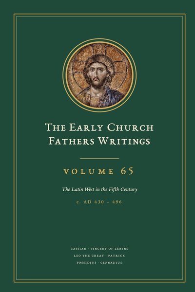 Cover of The Early Church Fathers Writings, Volume 65: The Latin West in the Fifth Century