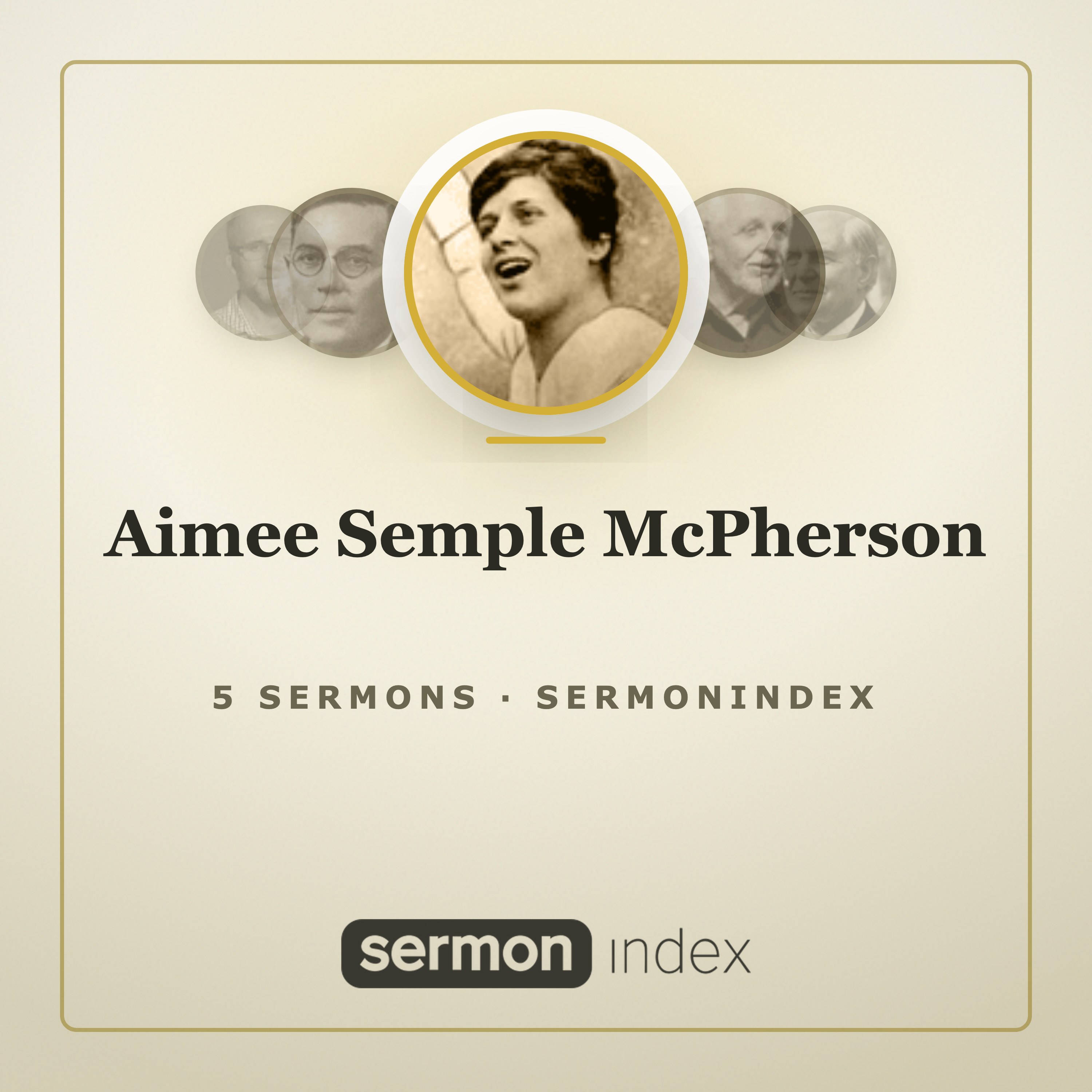 Aimee Semple McPherson — SermonIndex podcast artwork