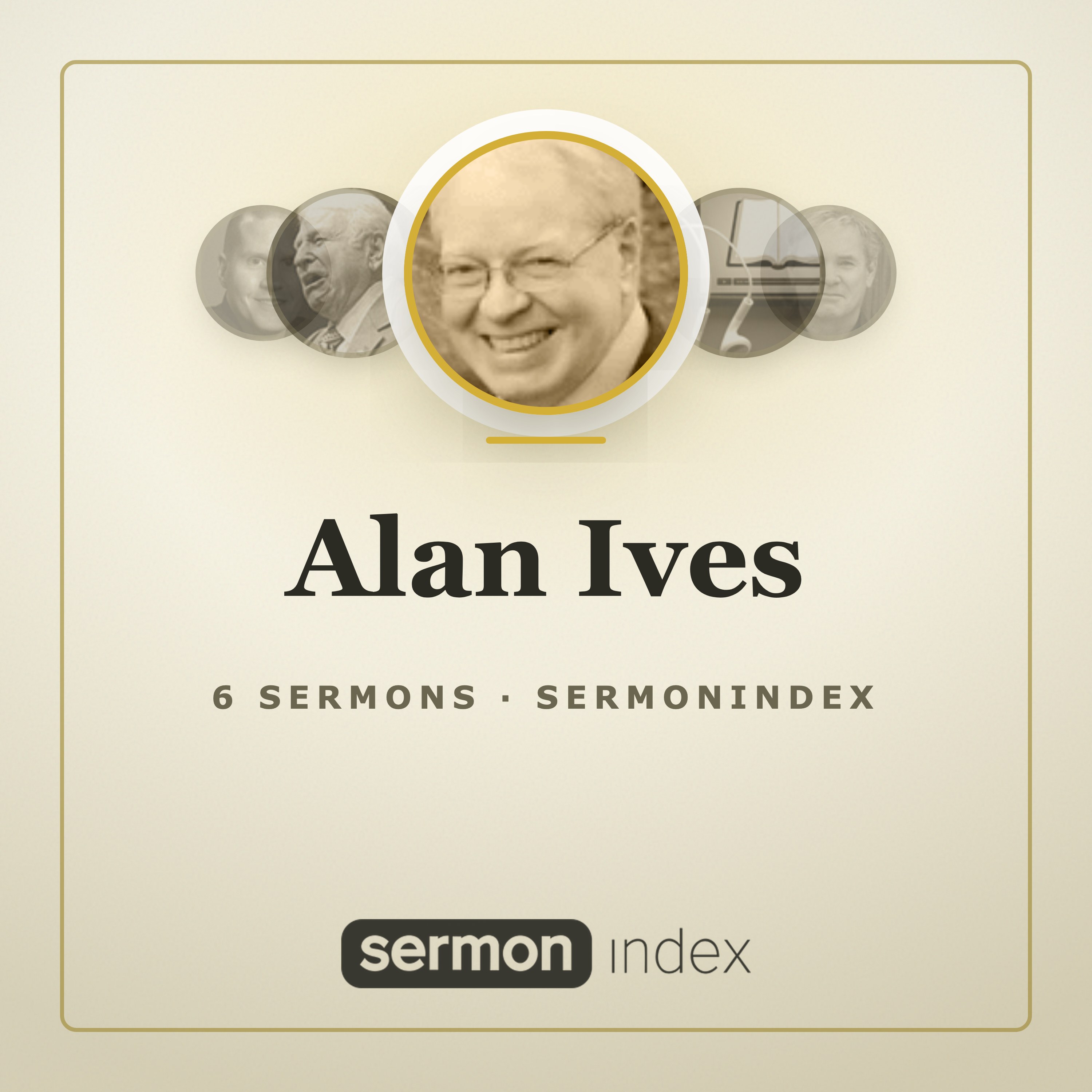 Alan Ives — SermonIndex