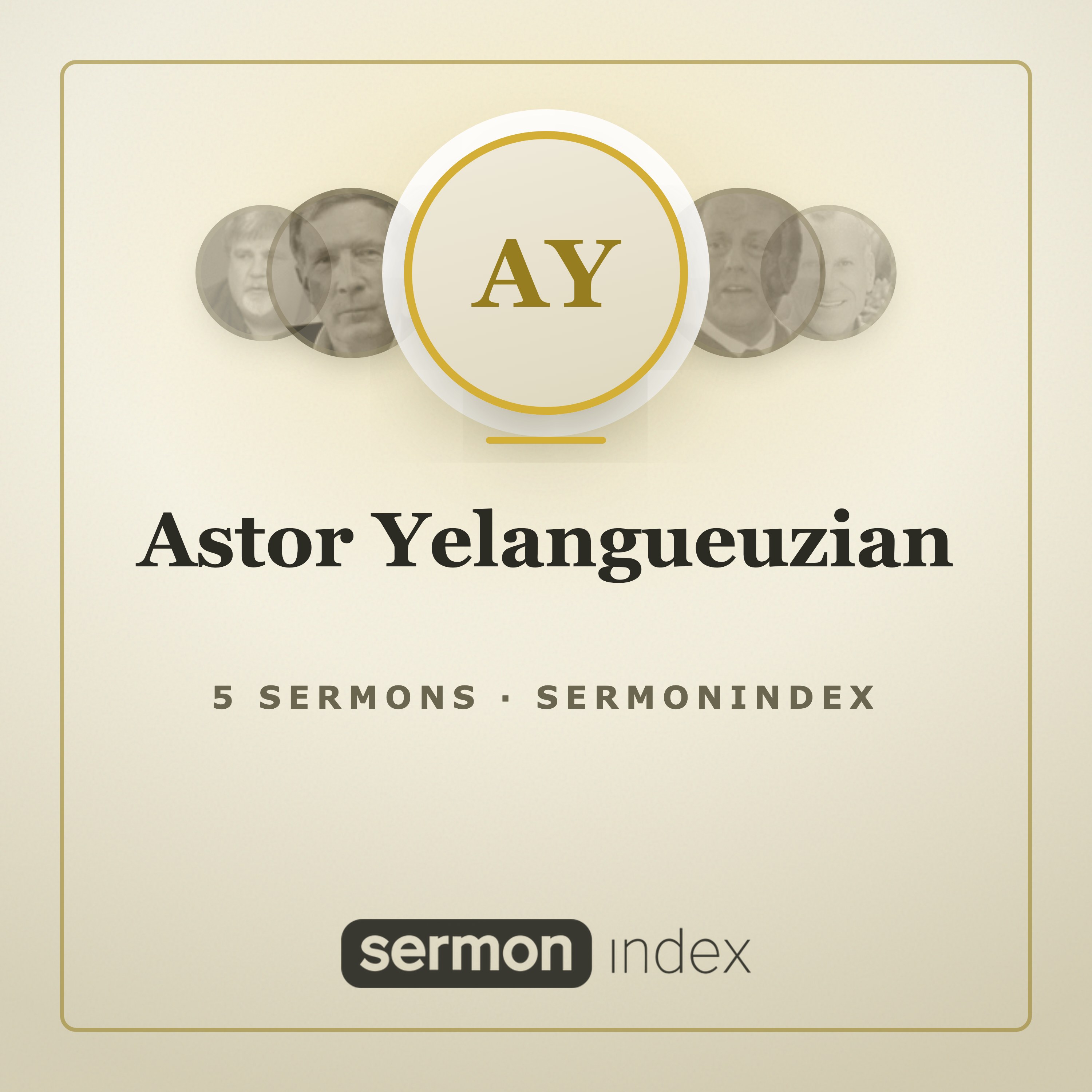 Astor Yelangueuzian — SermonIndex
