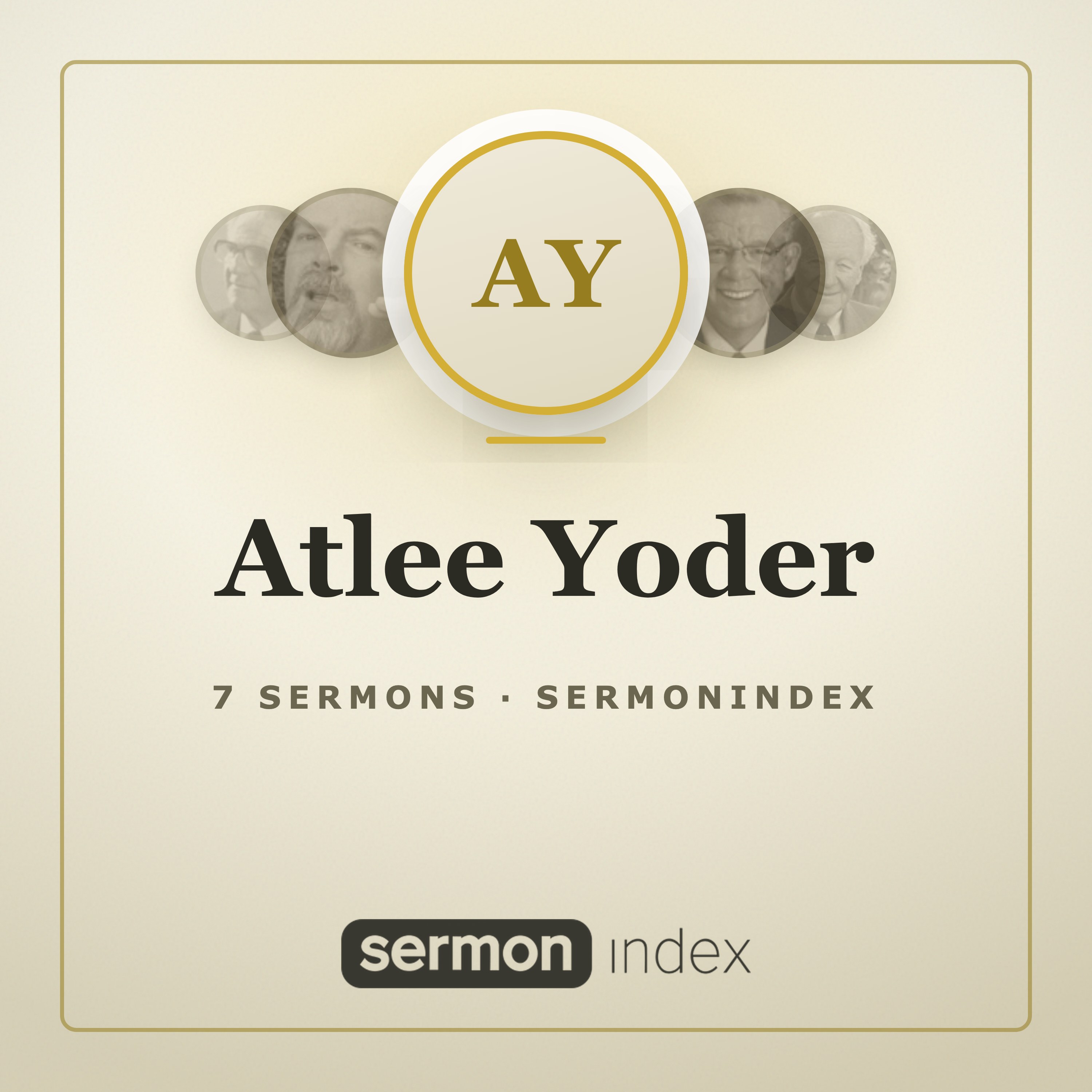 Atlee Yoder — SermonIndex podcast artwork