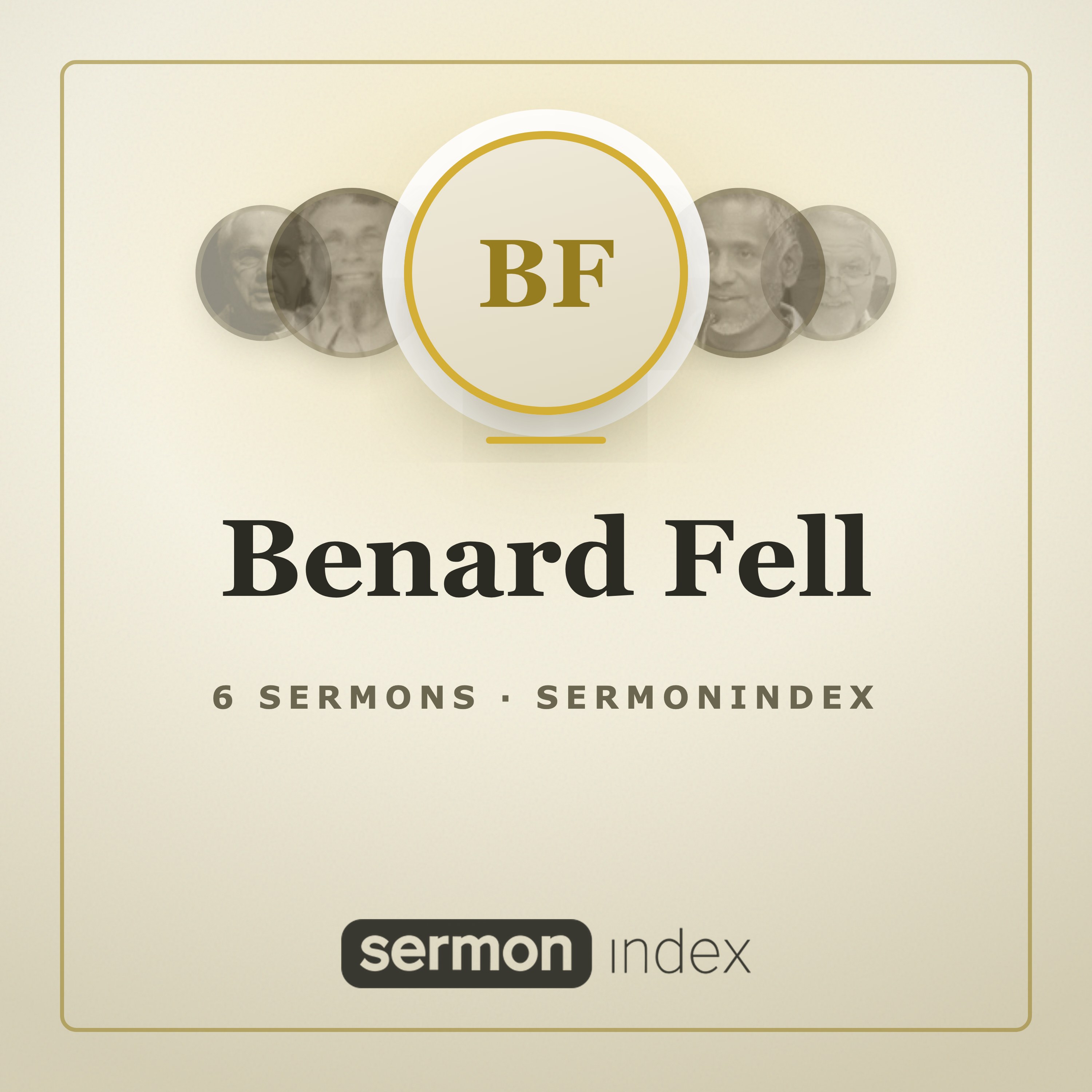 Benard Fell — SermonIndex podcast artwork