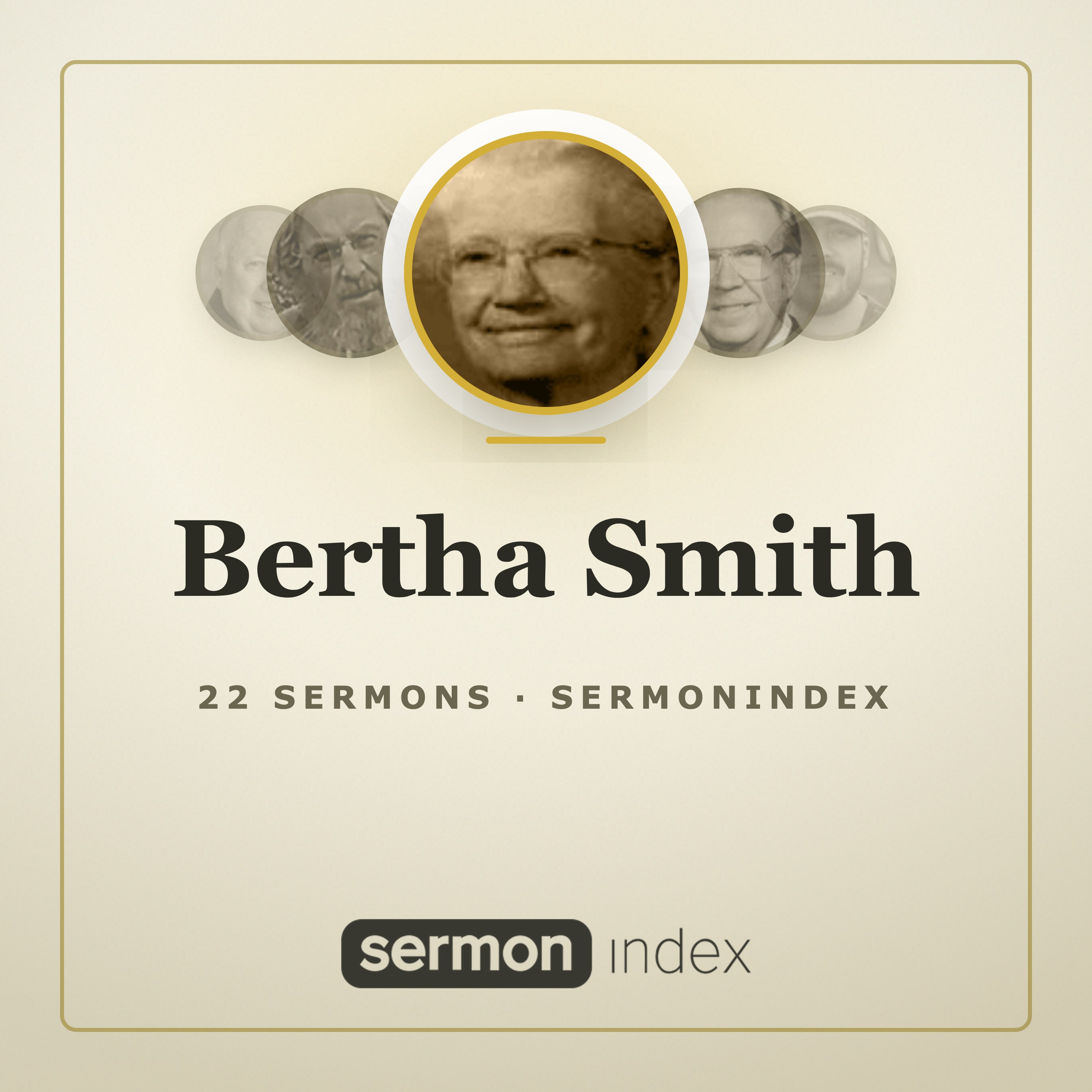 Bertha Smith — SermonIndex podcast artwork