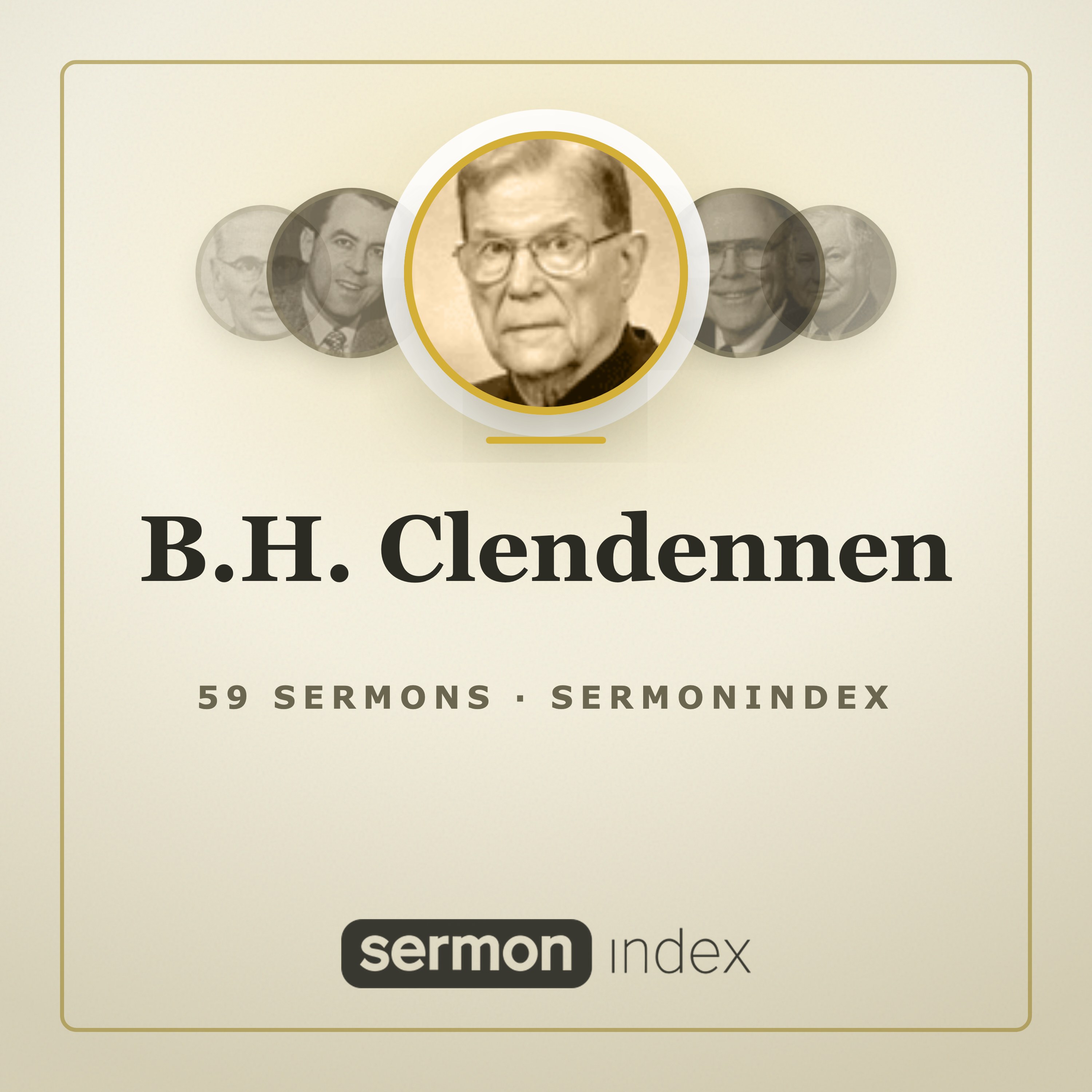 B.H. Clendennen — SermonIndex podcast artwork