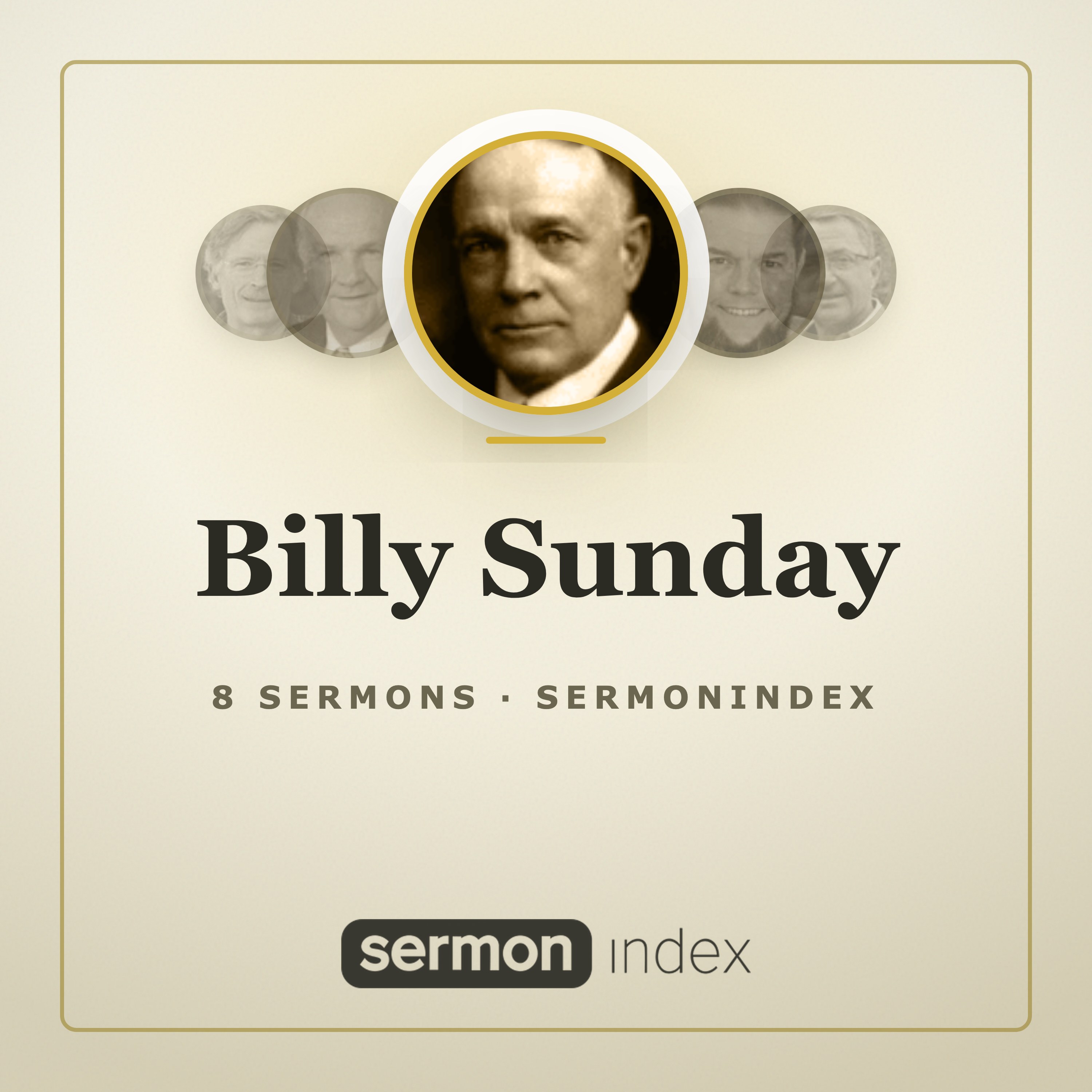 Billy Sunday — SermonIndex podcast artwork
