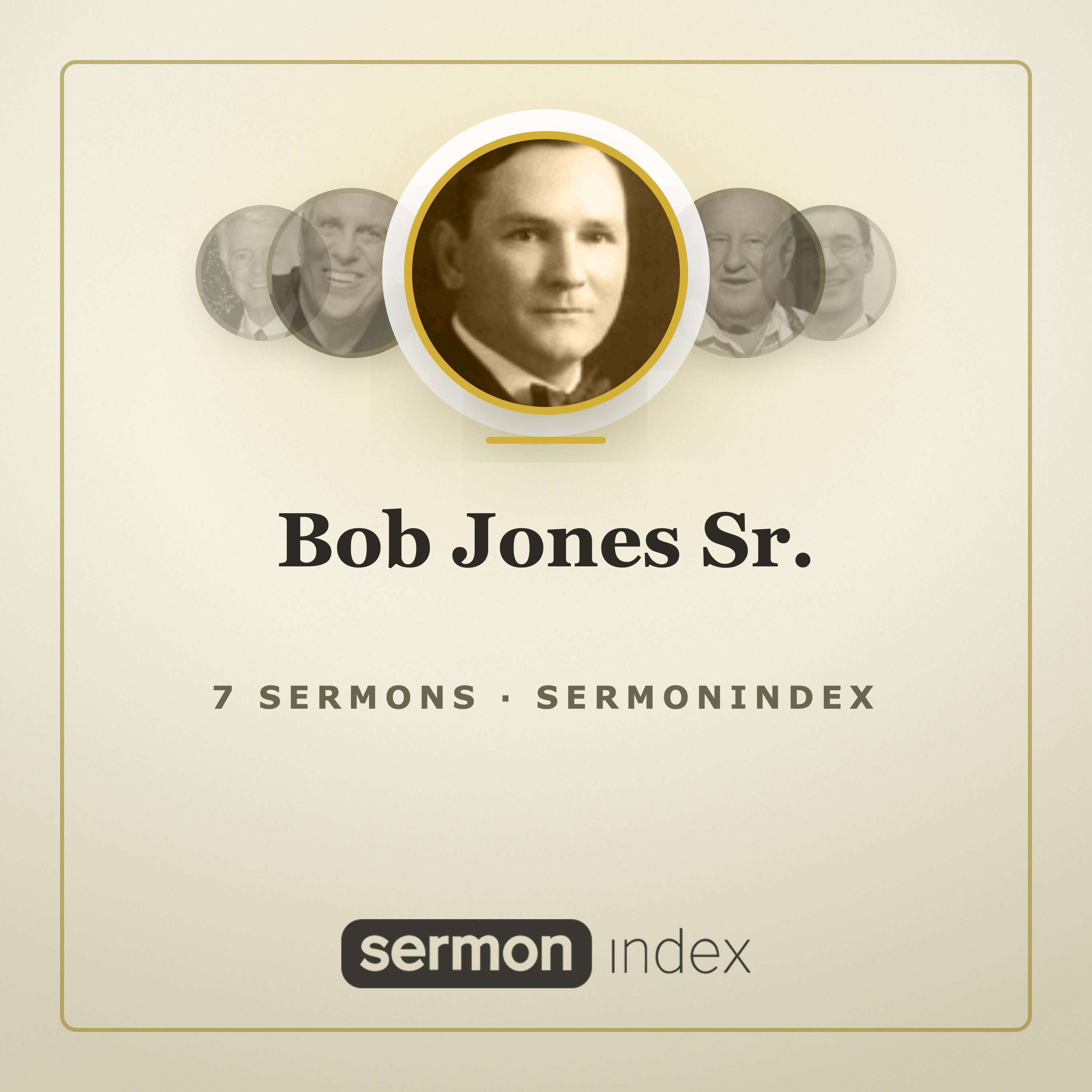 Bob Jones Sr. — SermonIndex podcast artwork