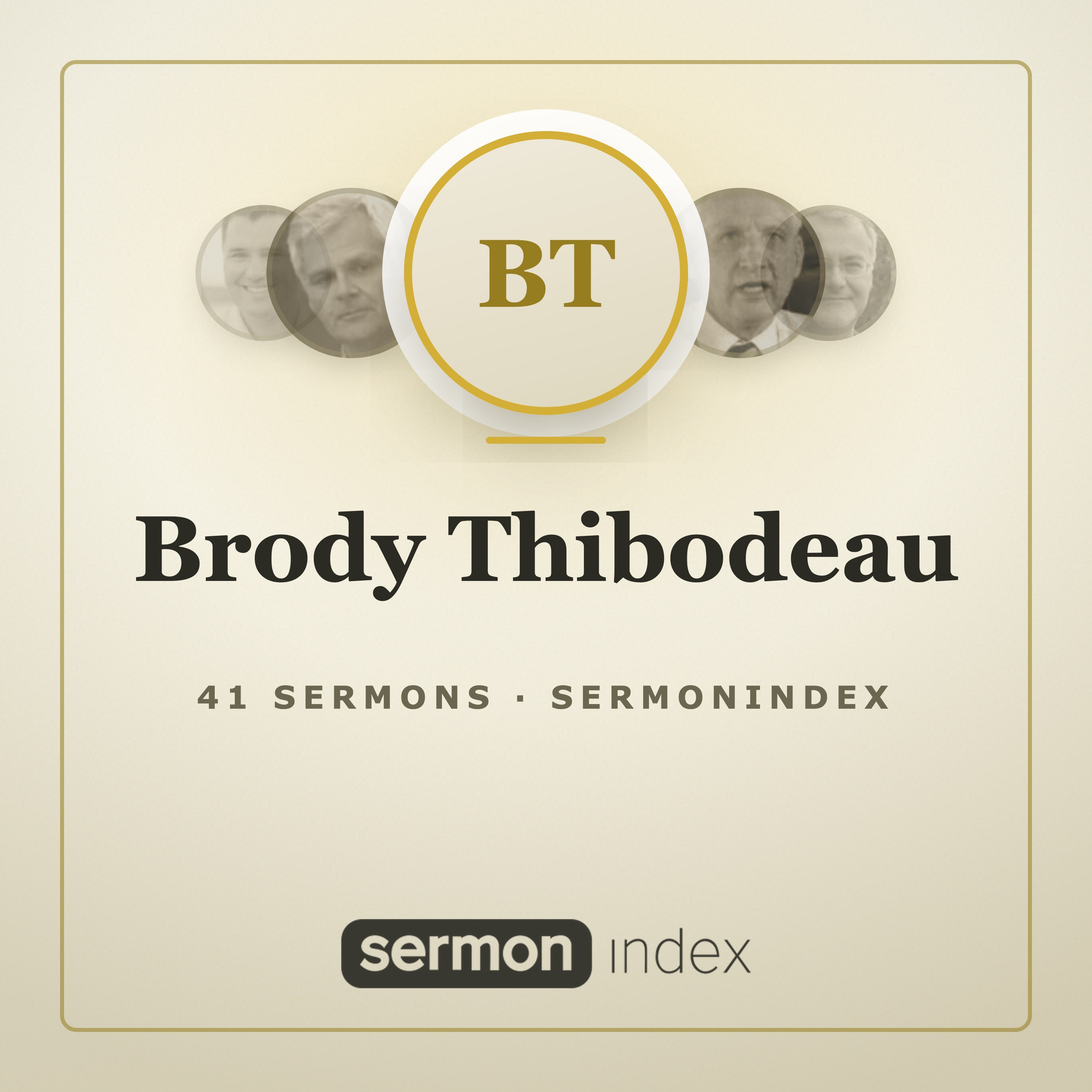 Brody Thibodeau — SermonIndex podcast artwork