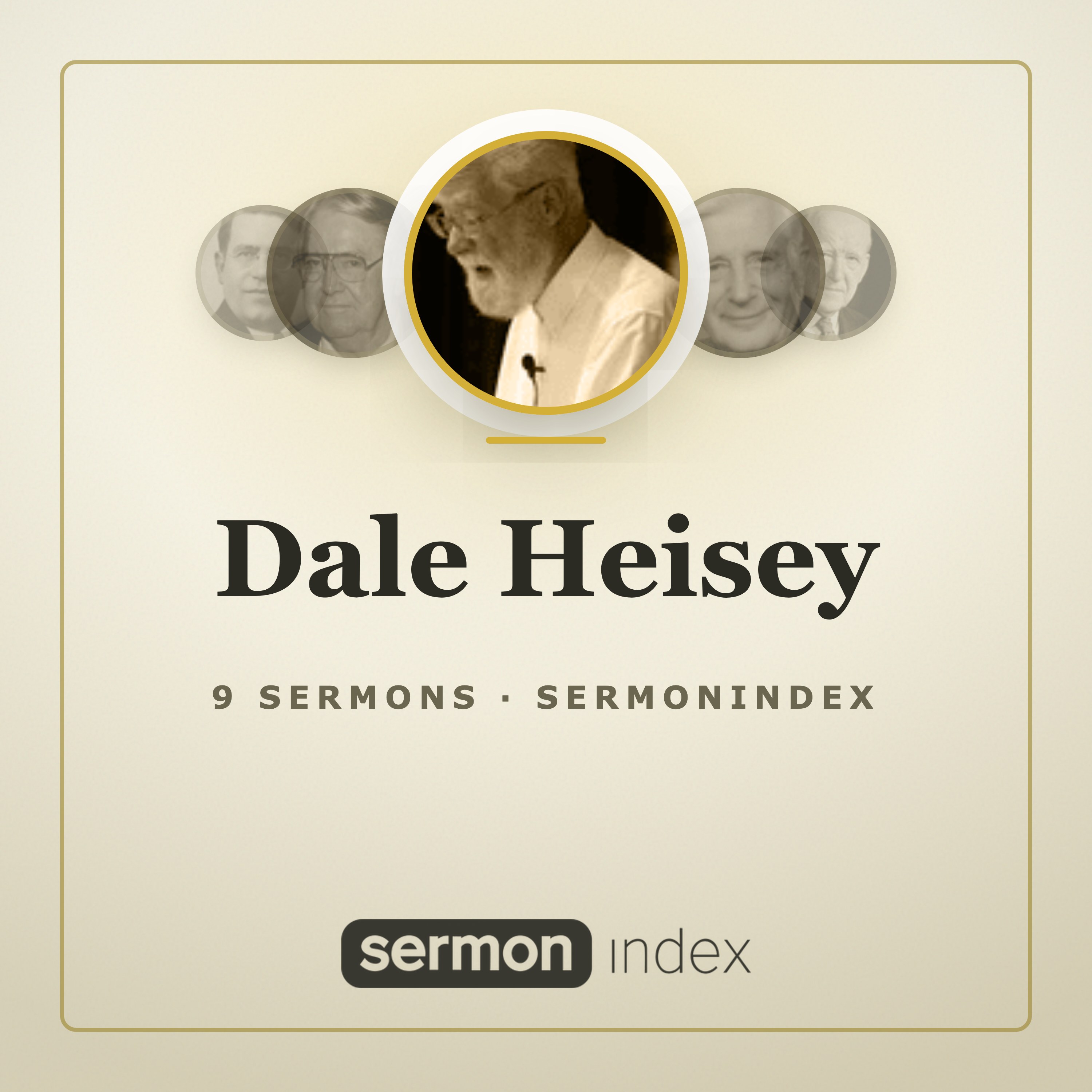 Dale Heisey — SermonIndex podcast artwork