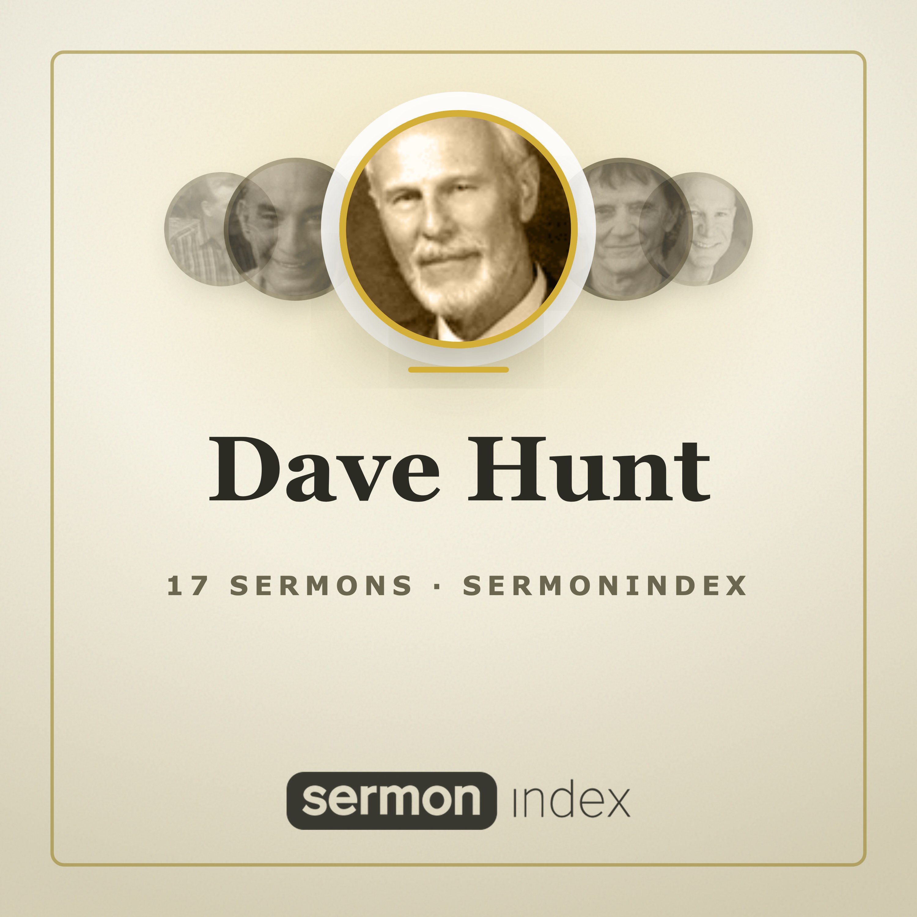Dave Hunt — SermonIndex podcast artwork