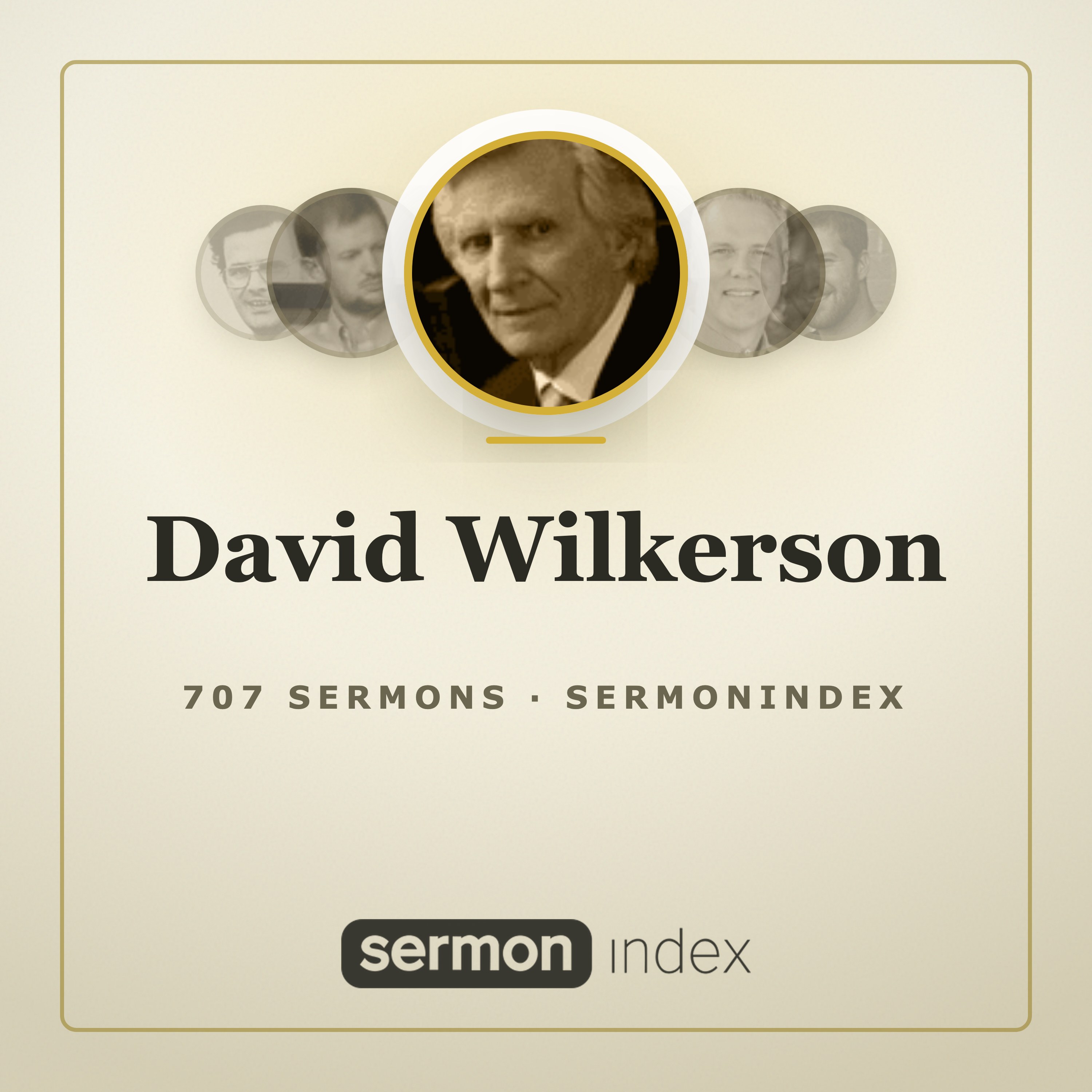 David Wilkerson — SermonIndex podcast artwork