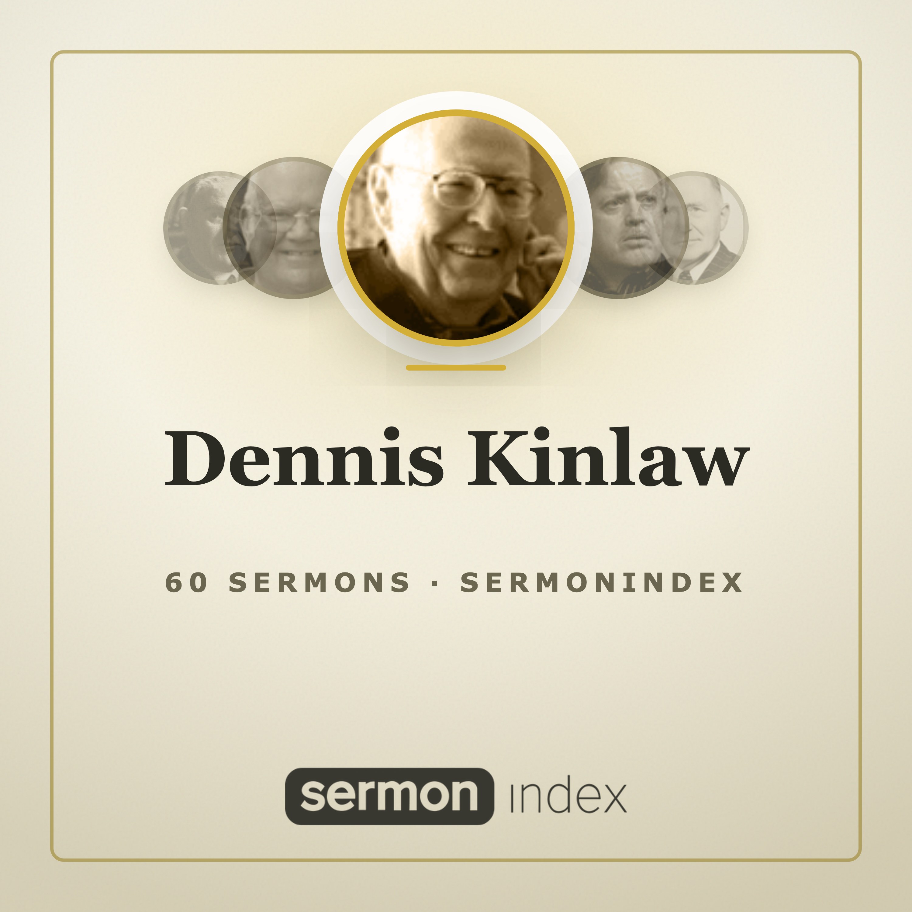 Dennis Kinlaw — SermonIndex podcast artwork