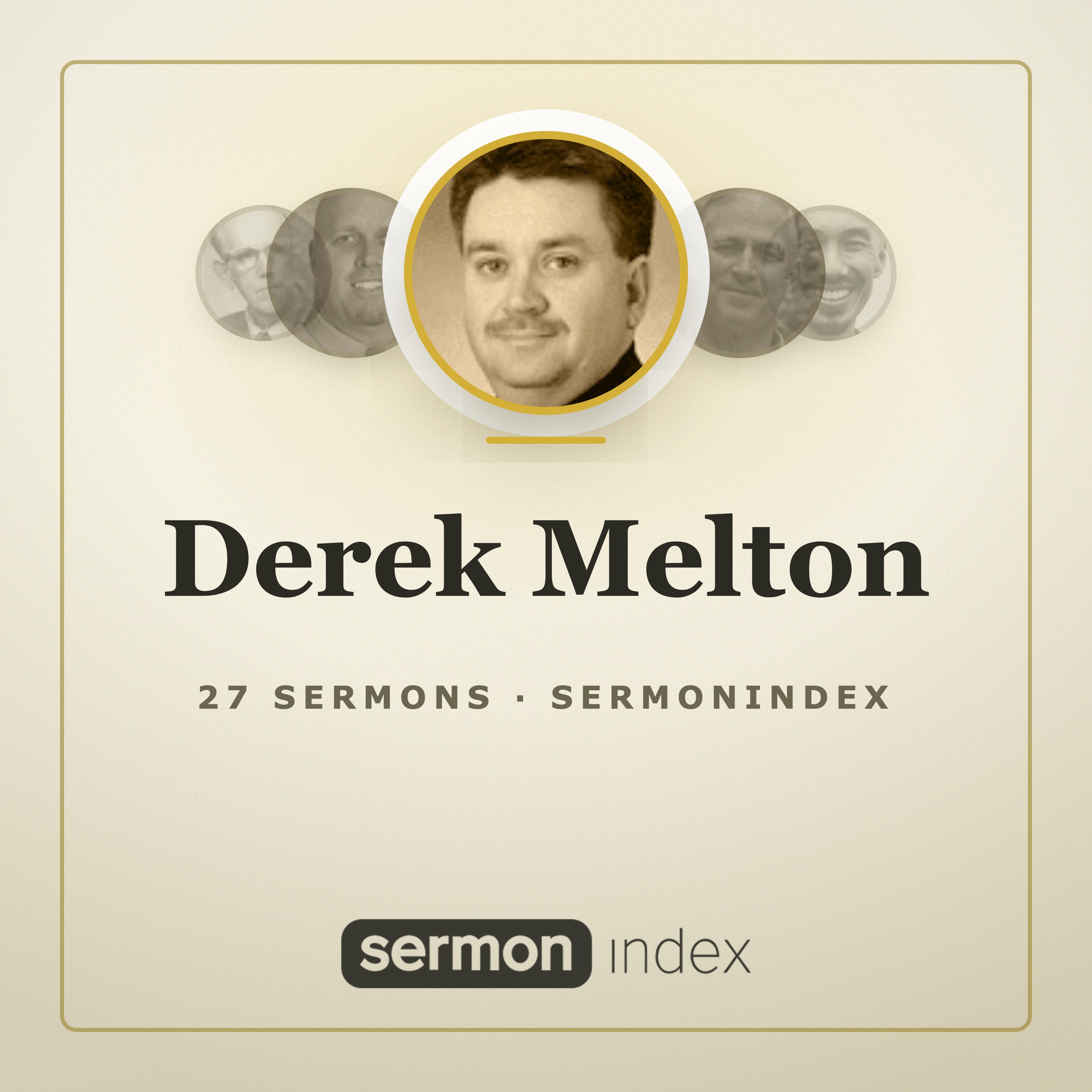 Derek Melton — SermonIndex podcast artwork