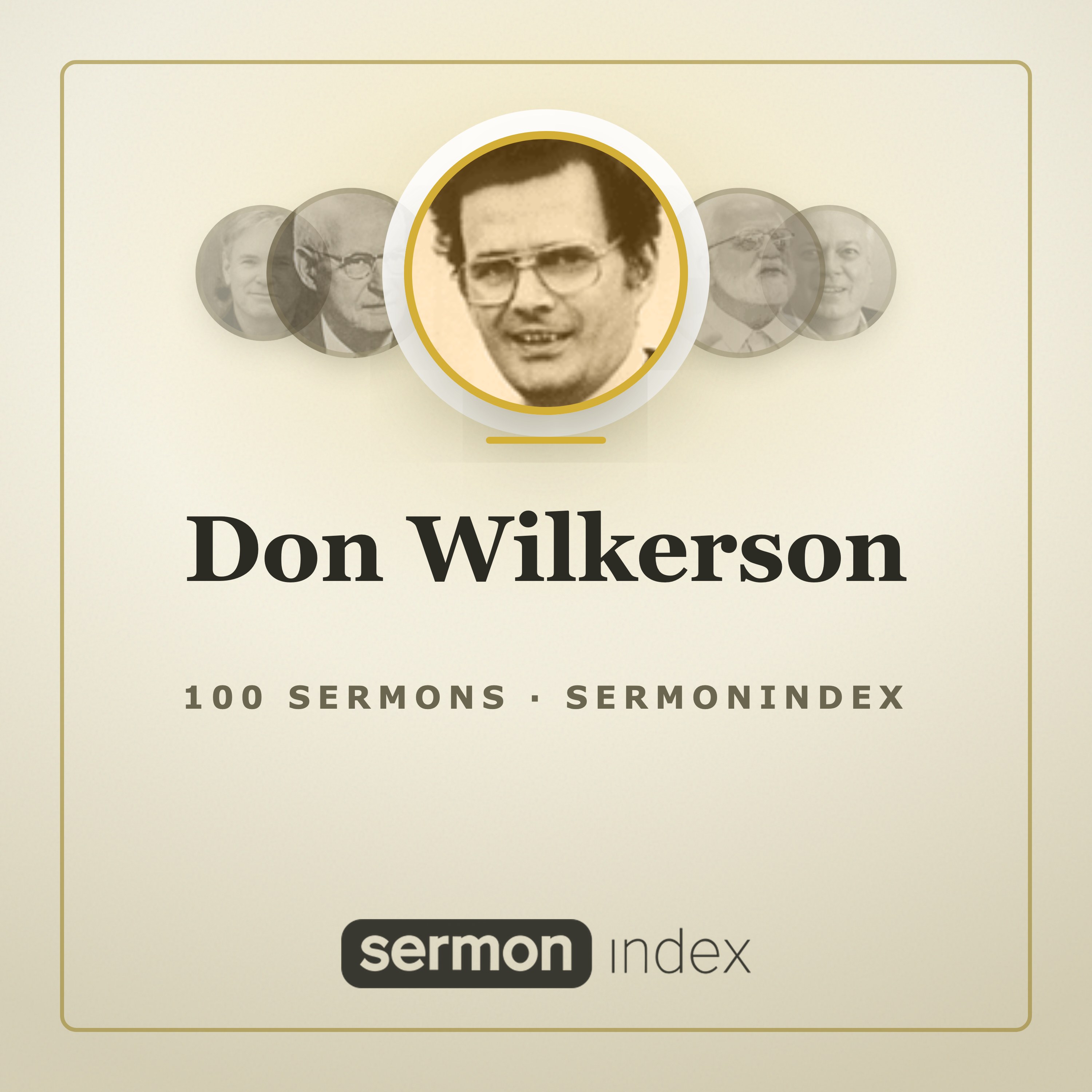 Don Wilkerson — SermonIndex podcast artwork