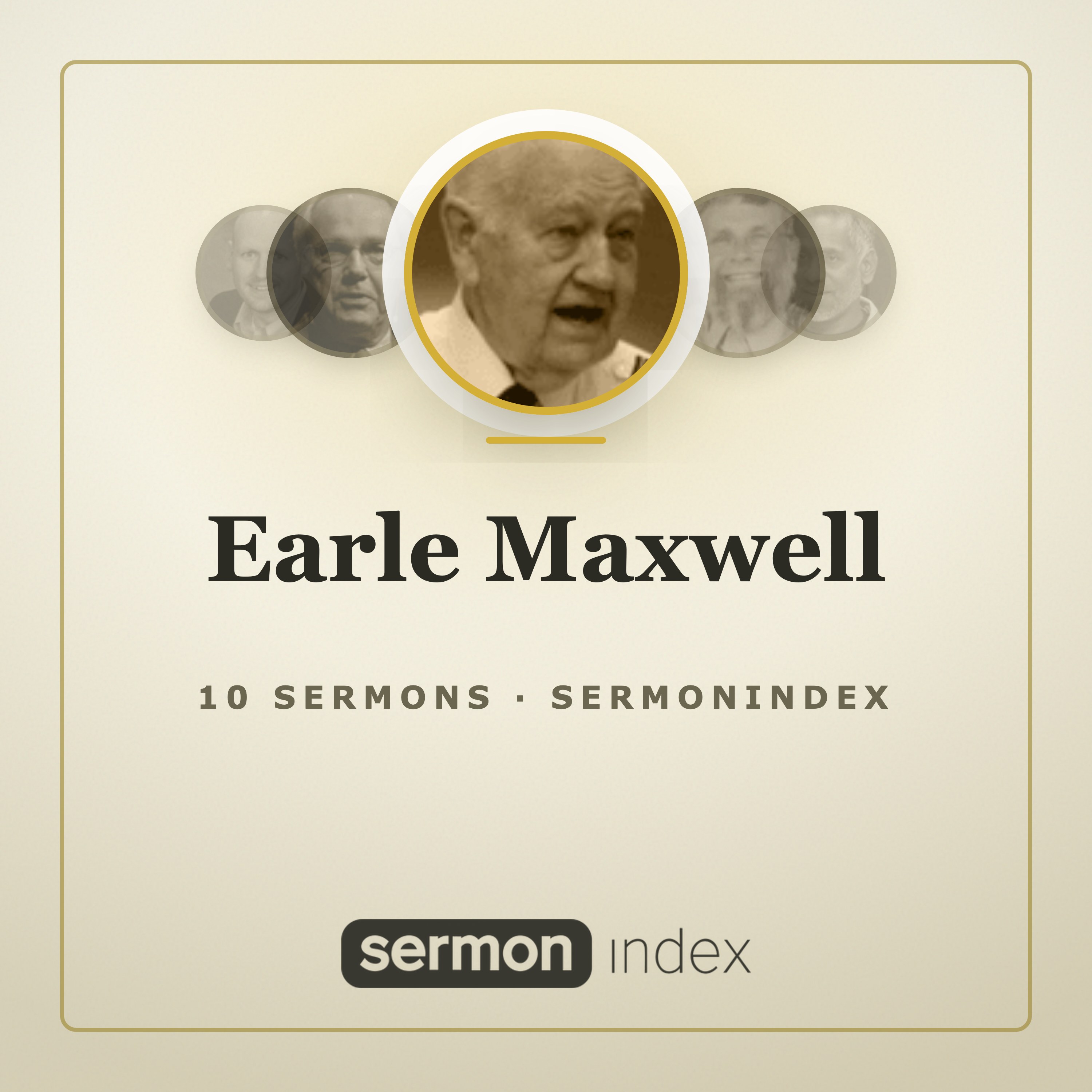 Earle Maxwell — SermonIndex podcast artwork