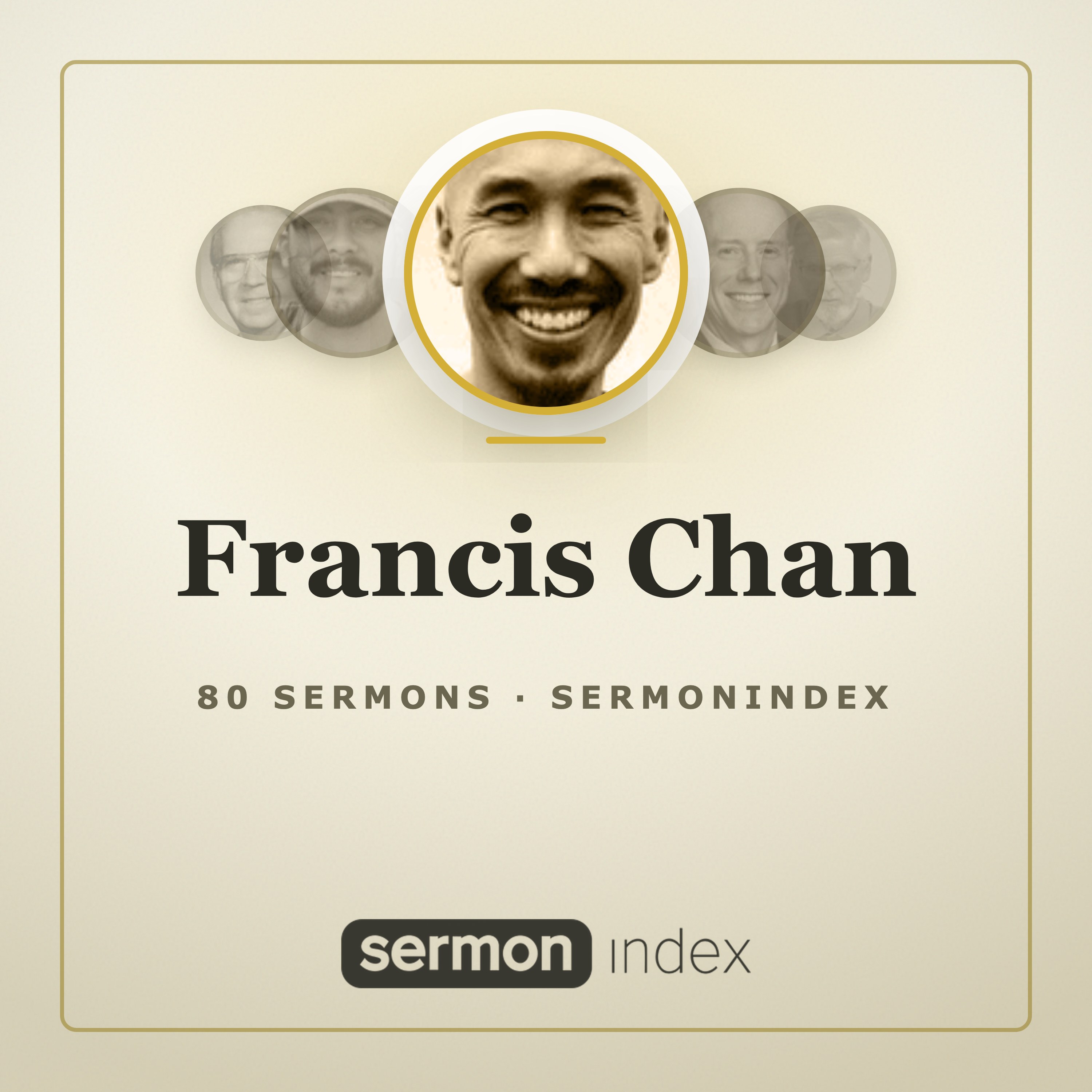 Francis Chan — SermonIndex podcast artwork
