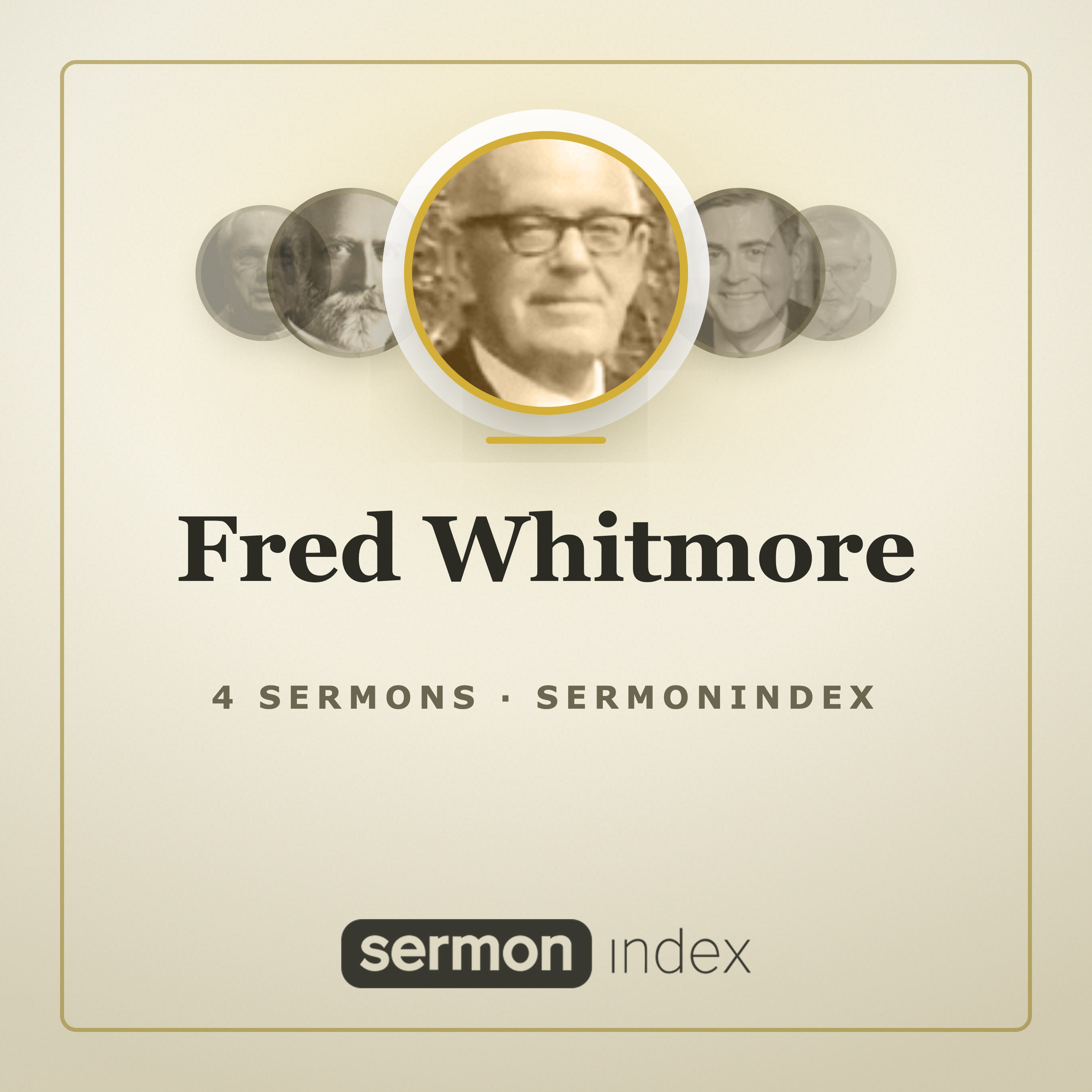 Fred Whitmore — SermonIndex podcast artwork