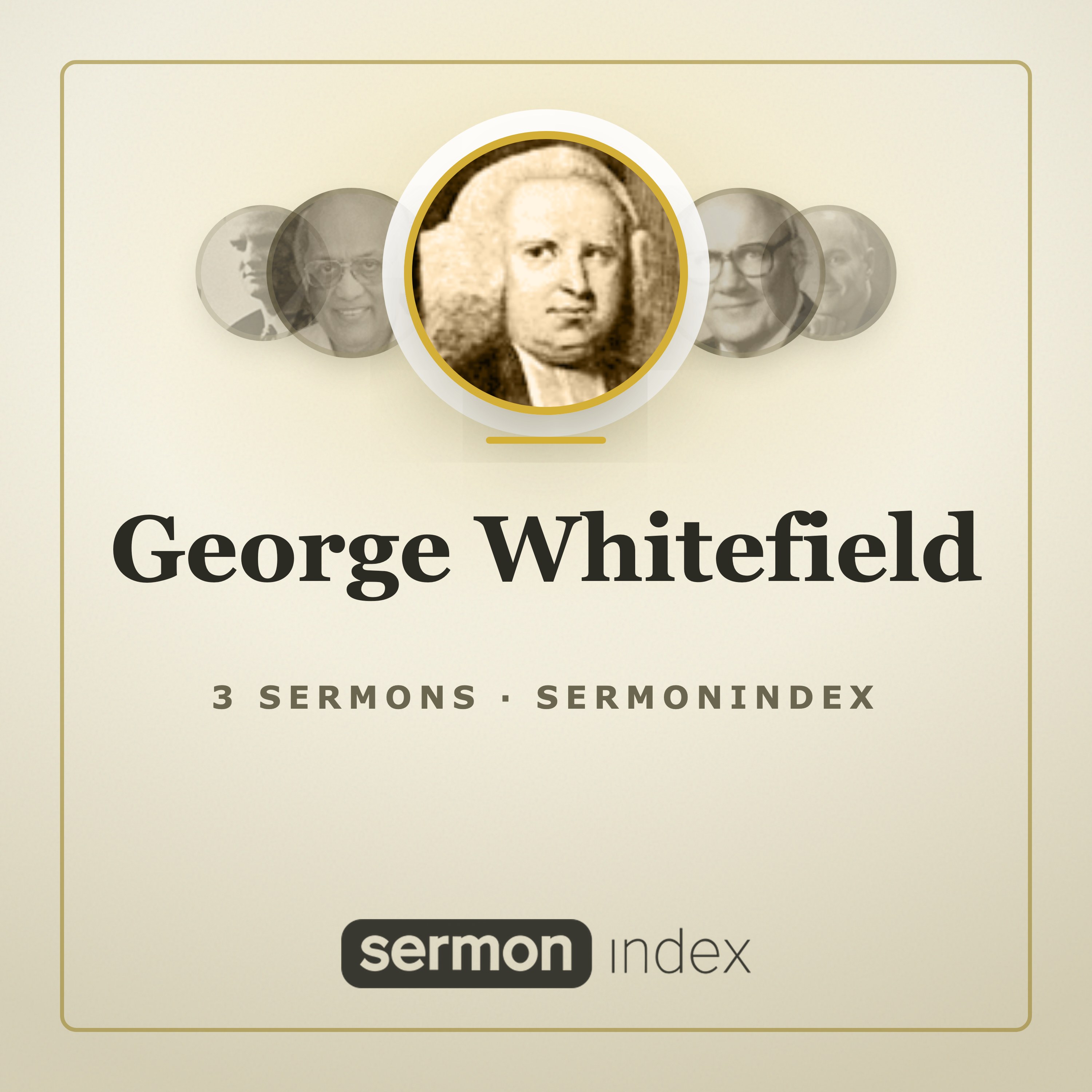 George Whitefield — SermonIndex podcast artwork