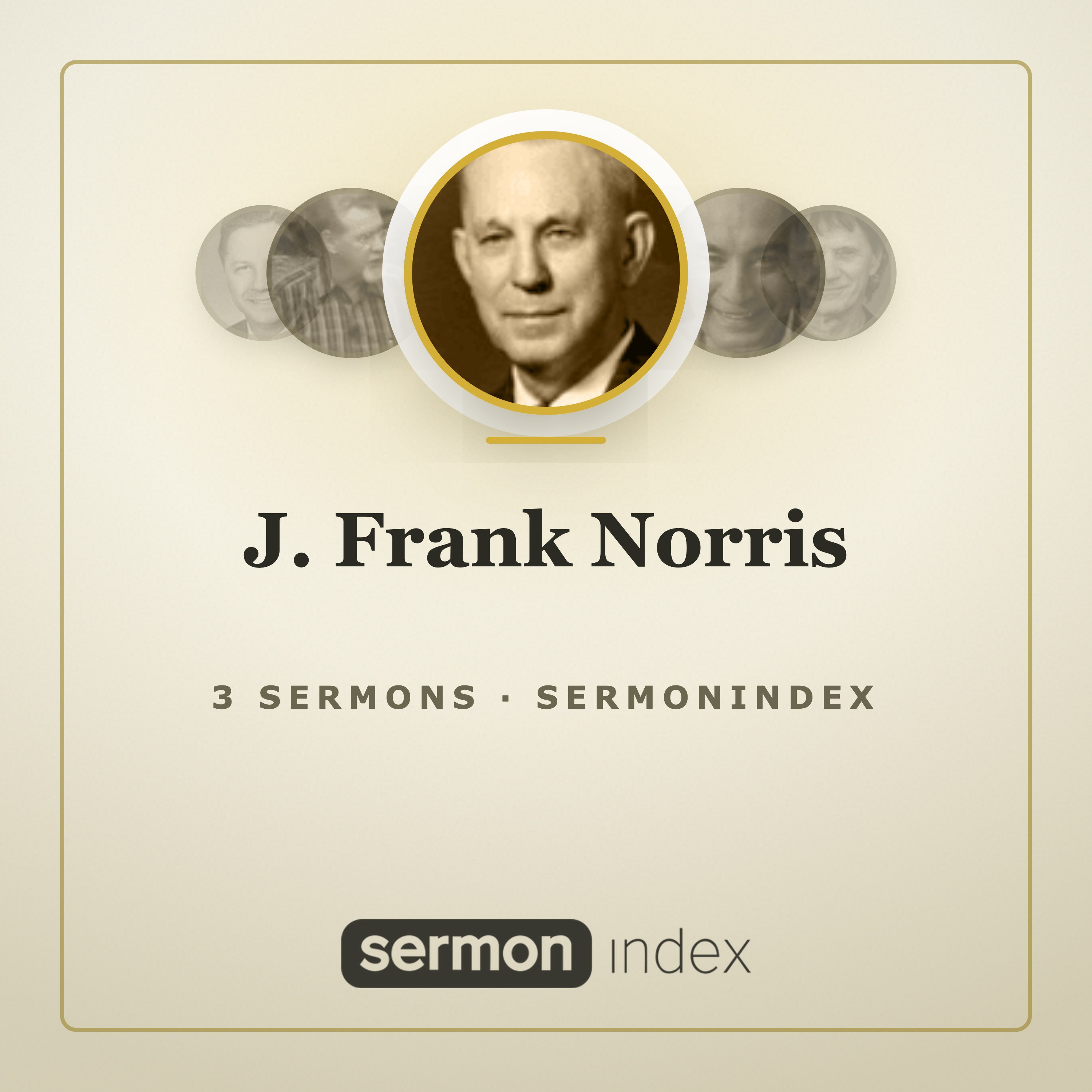 J. Frank Norris — SermonIndex podcast artwork