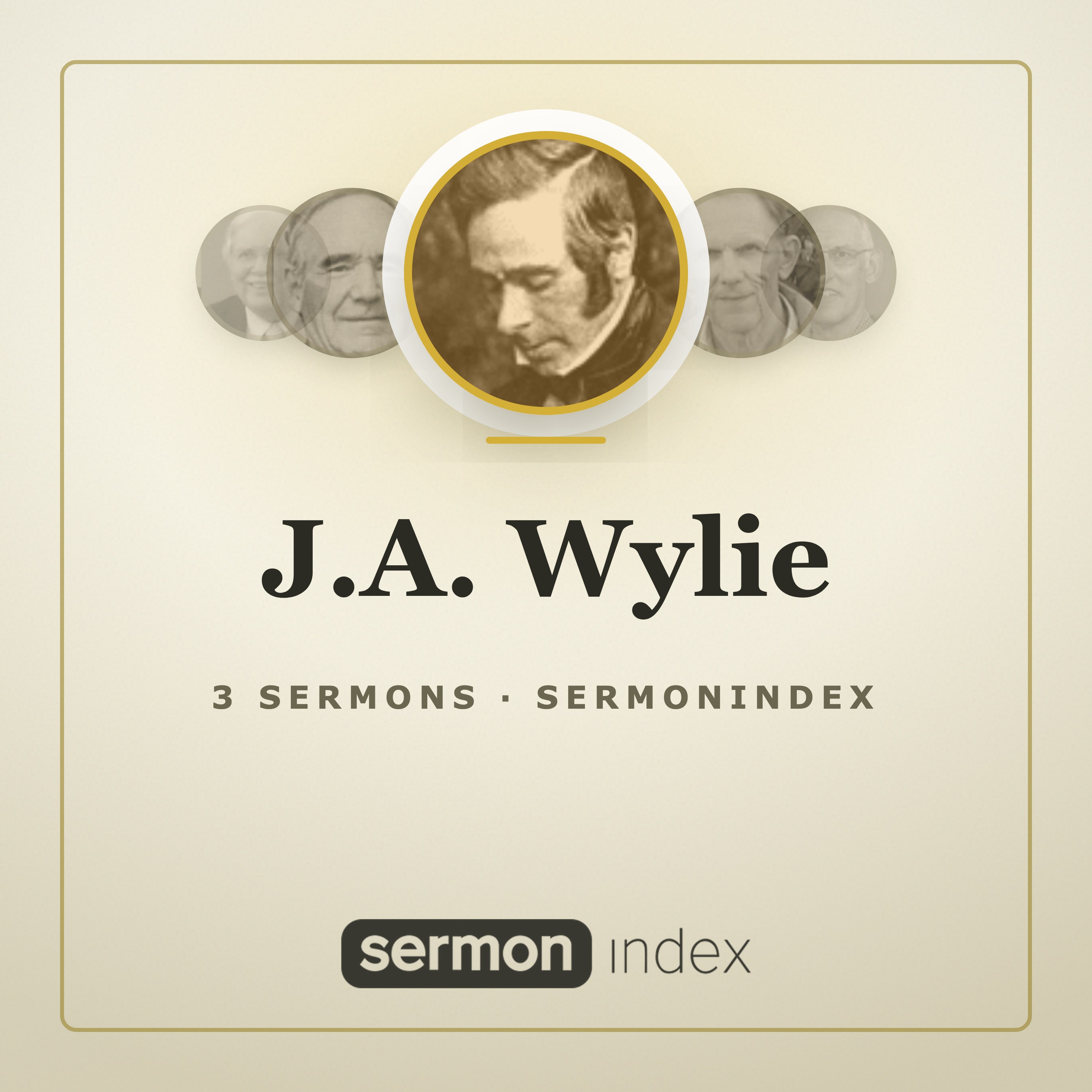 J.A. Wylie — SermonIndex podcast artwork