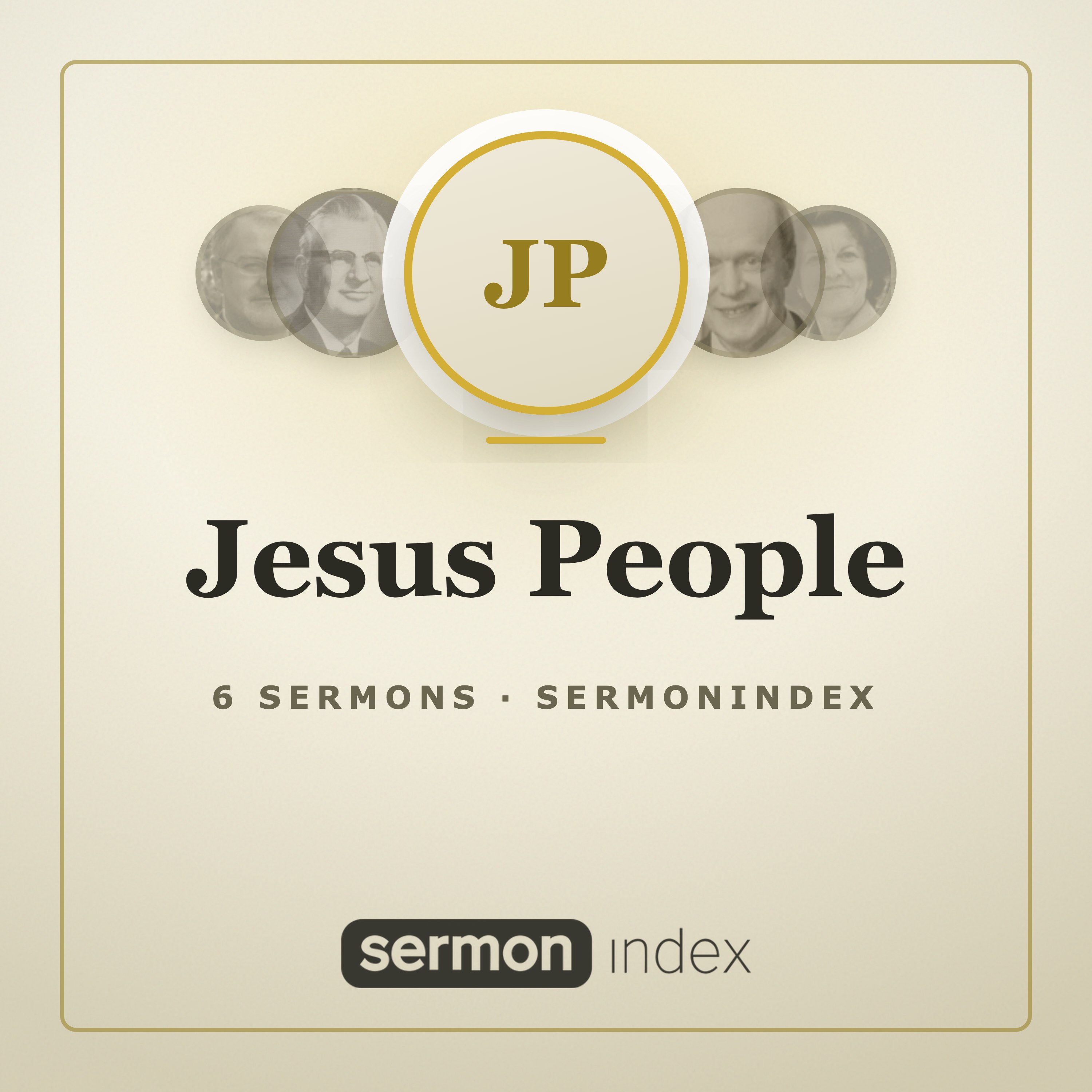 Jesus People — SermonIndex podcast artwork