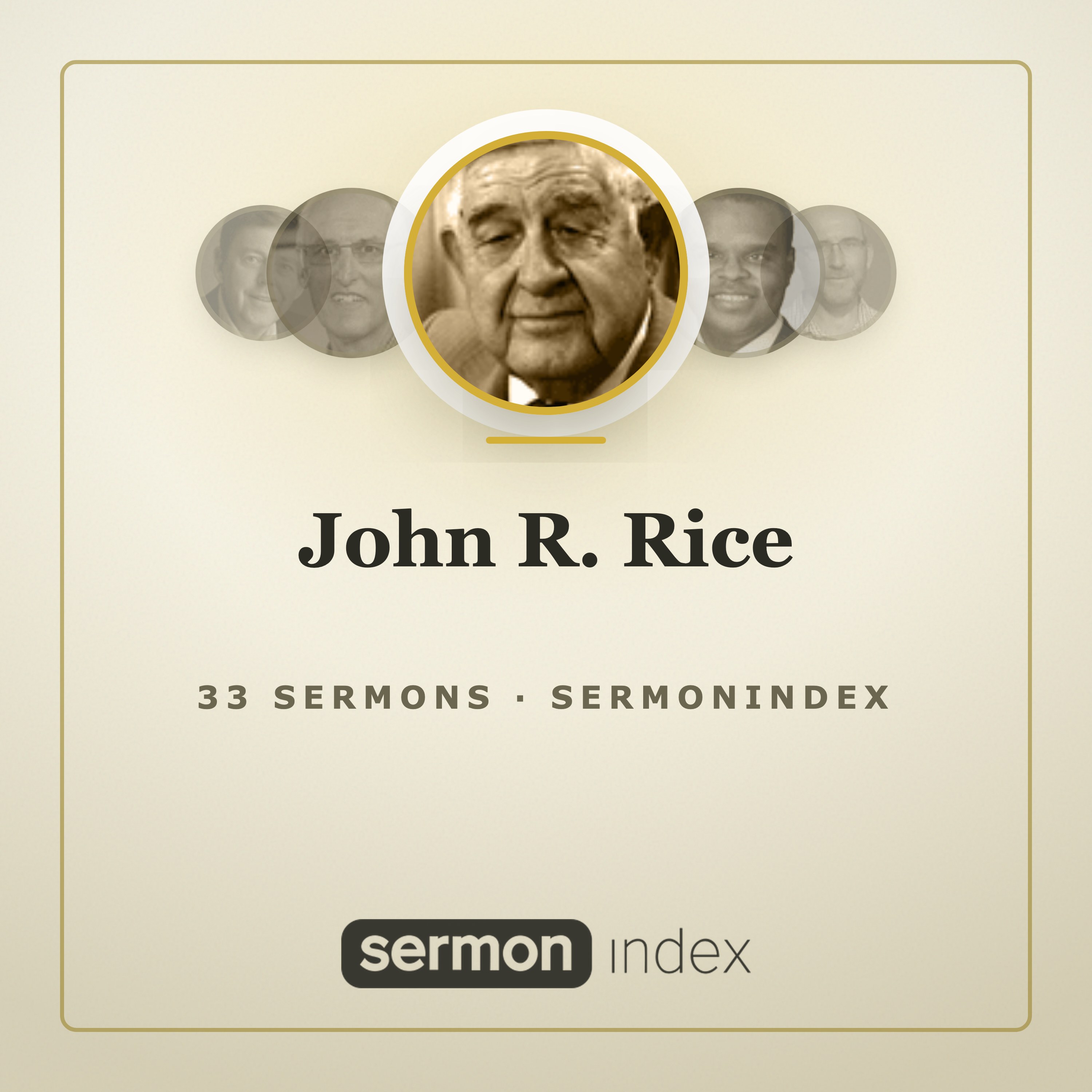 John R. Rice — SermonIndex podcast artwork