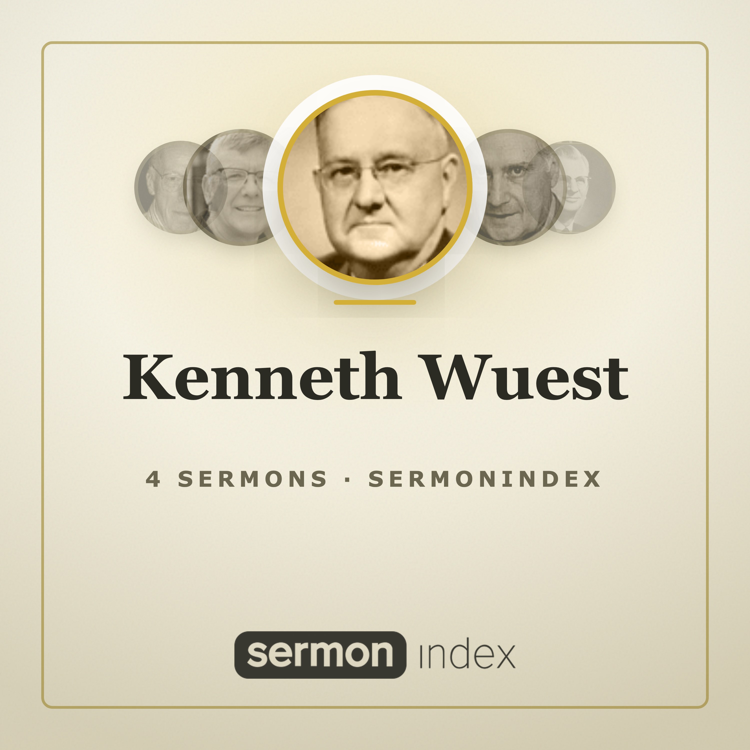 Kenneth Wuest — SermonIndex podcast artwork