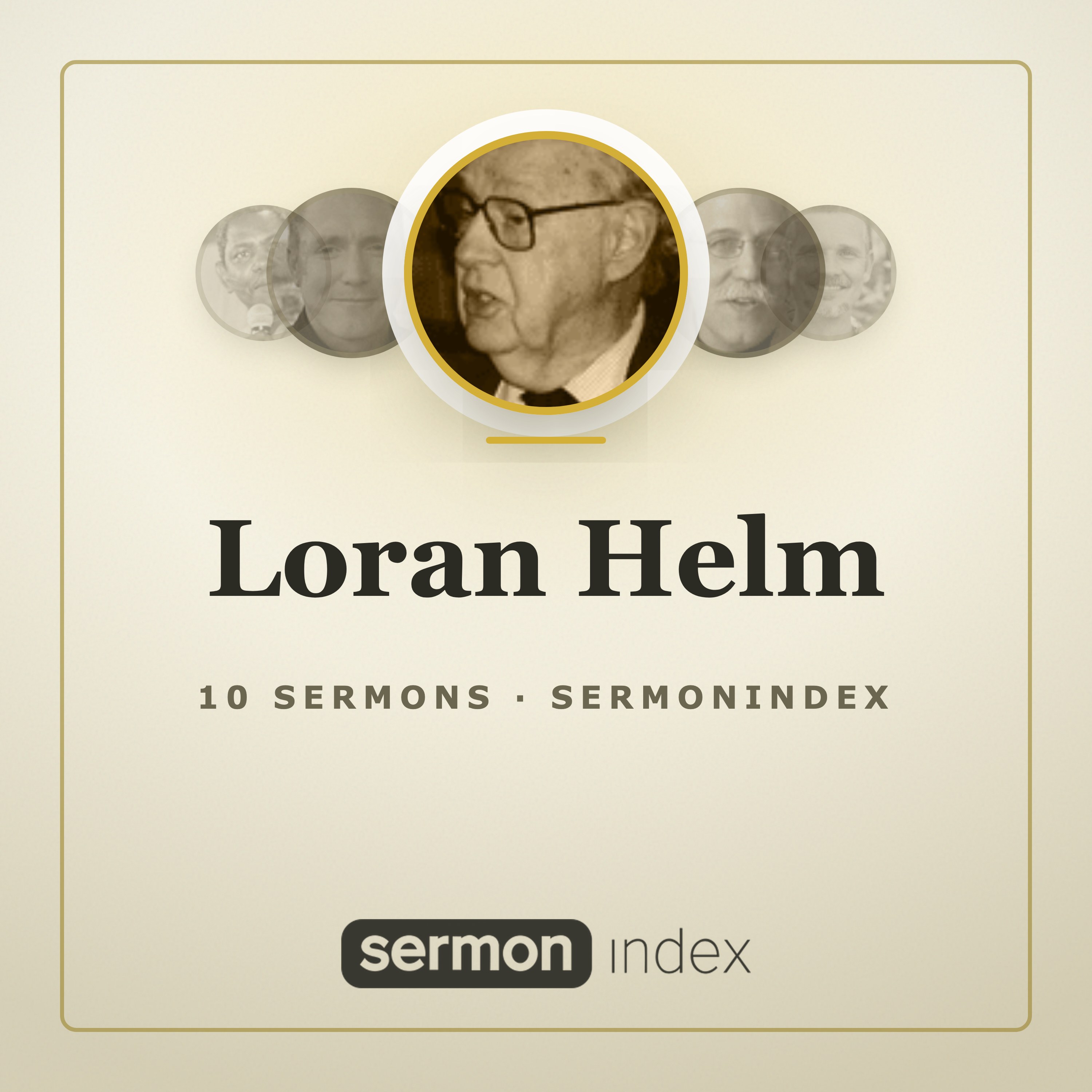 Loran Helm — SermonIndex podcast artwork