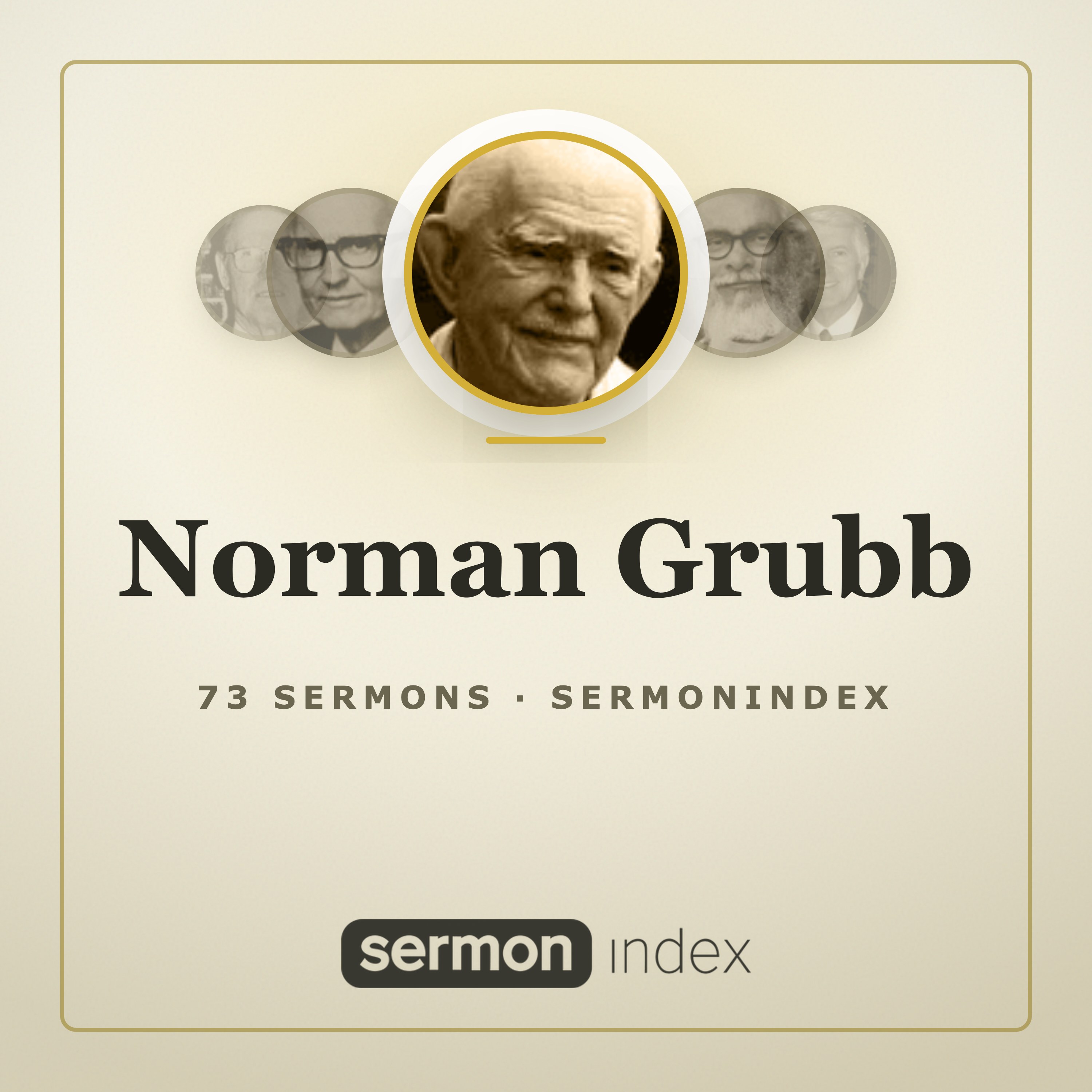 Norman Grubb — SermonIndex podcast artwork