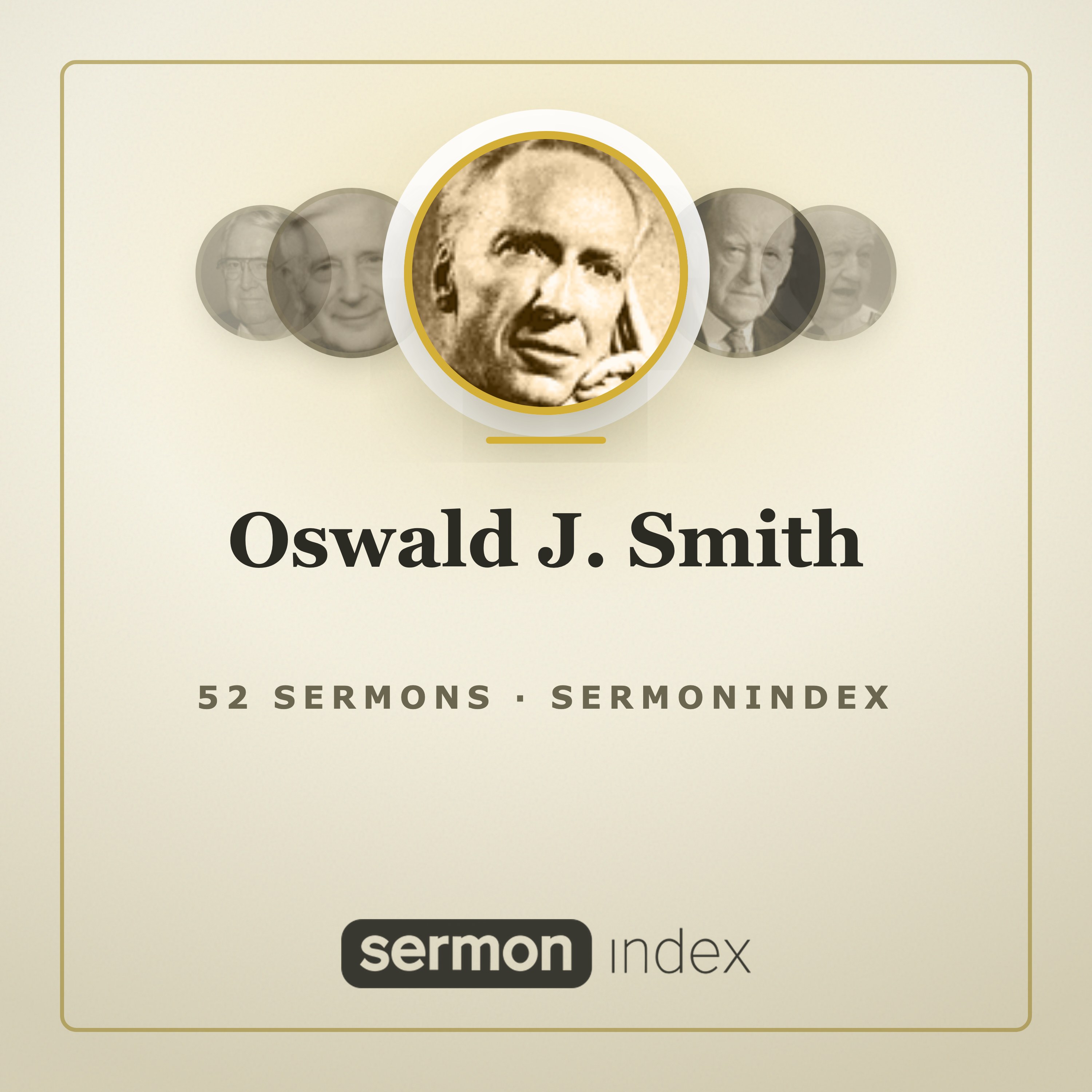 Oswald J. Smith — SermonIndex podcast artwork