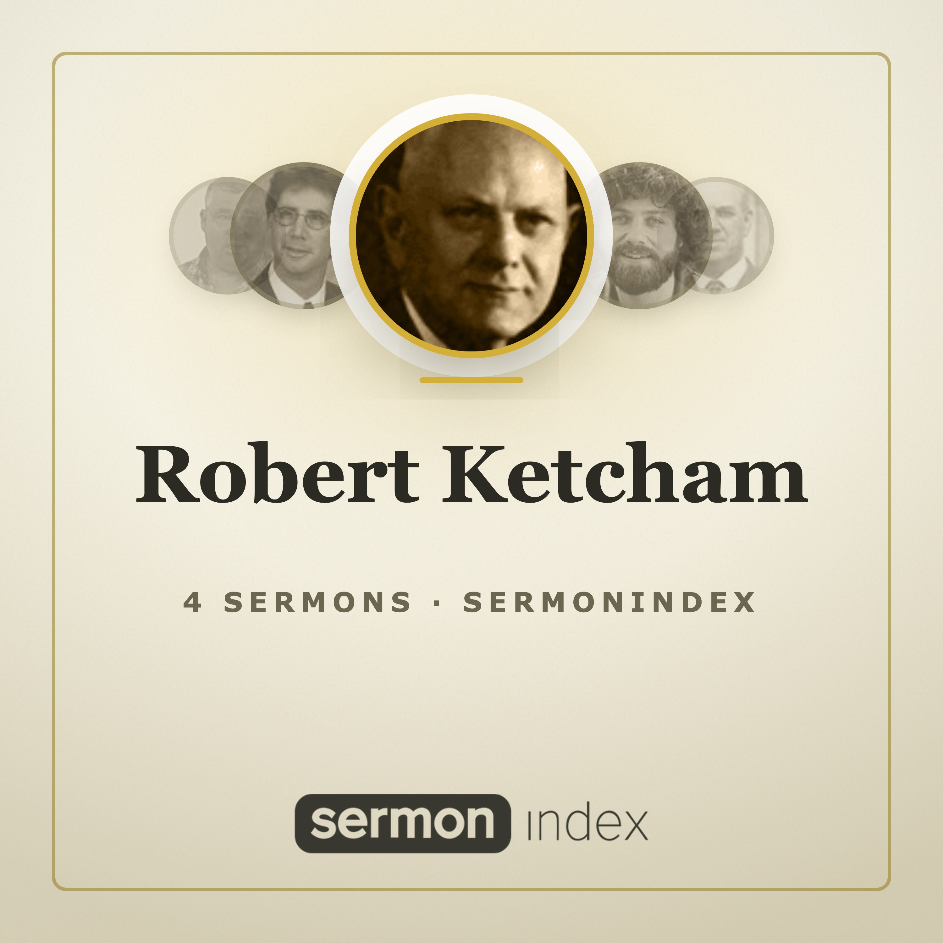 Robert Ketcham — SermonIndex podcast artwork