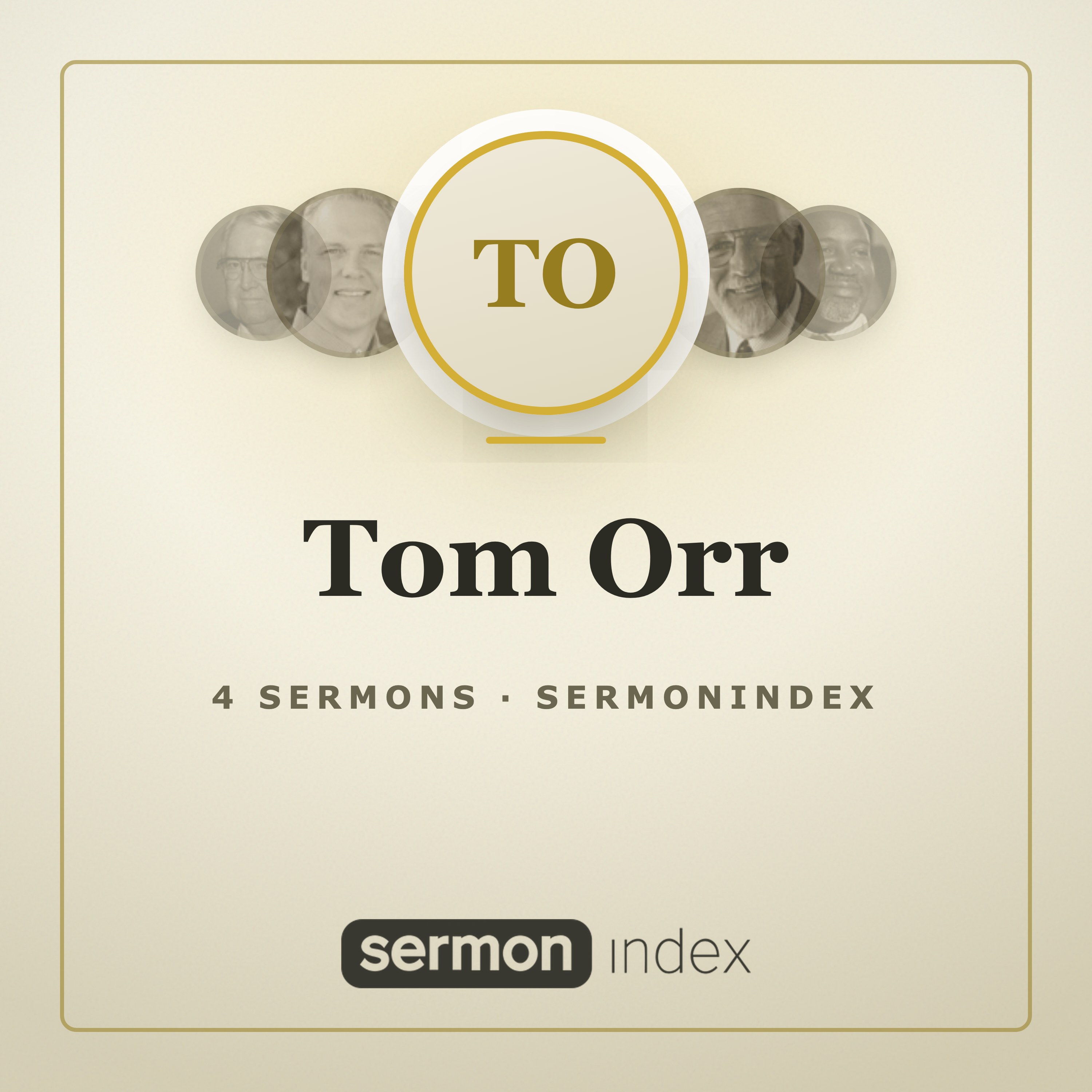 Tom Orr — SermonIndex podcast artwork