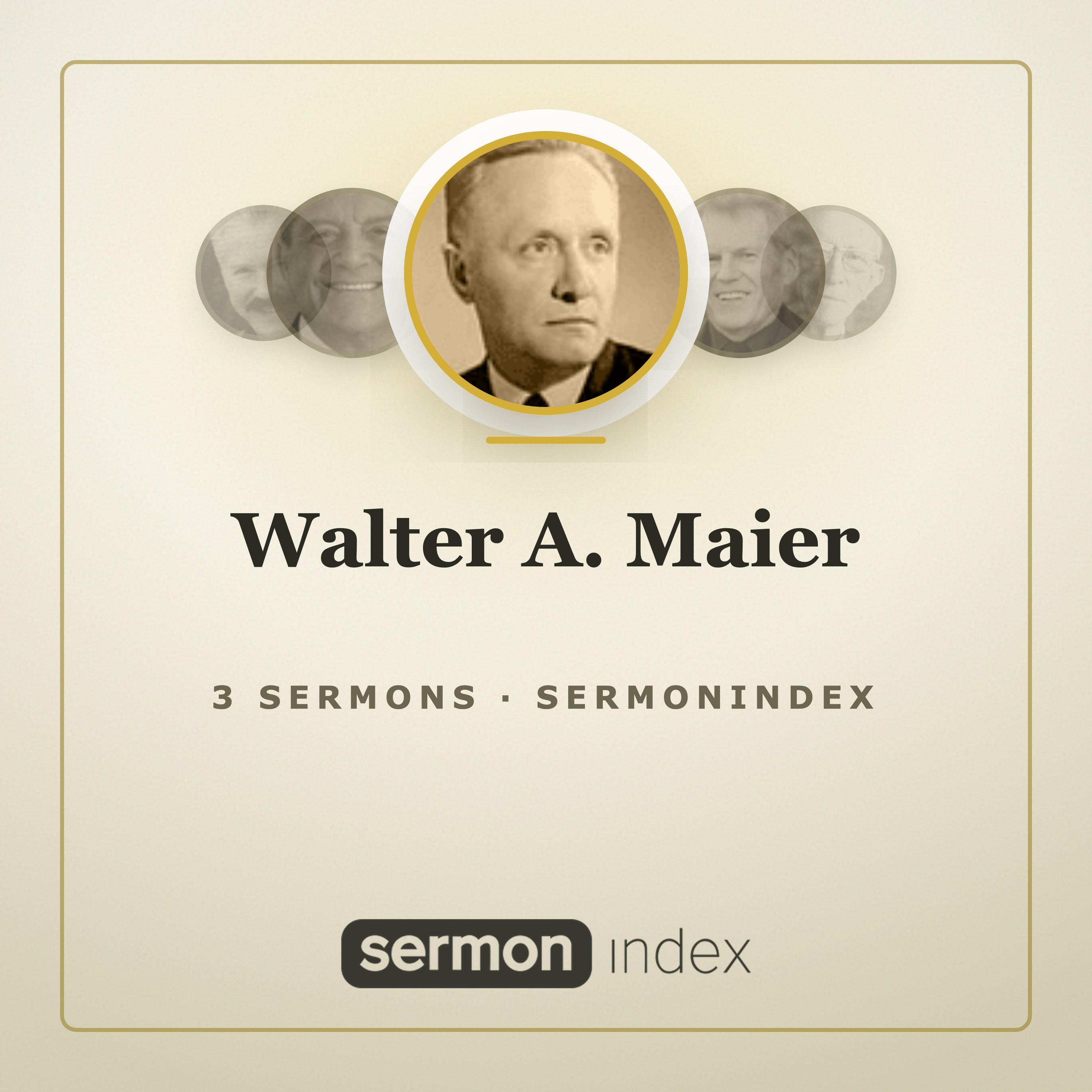 Walter A. Maier — SermonIndex podcast artwork