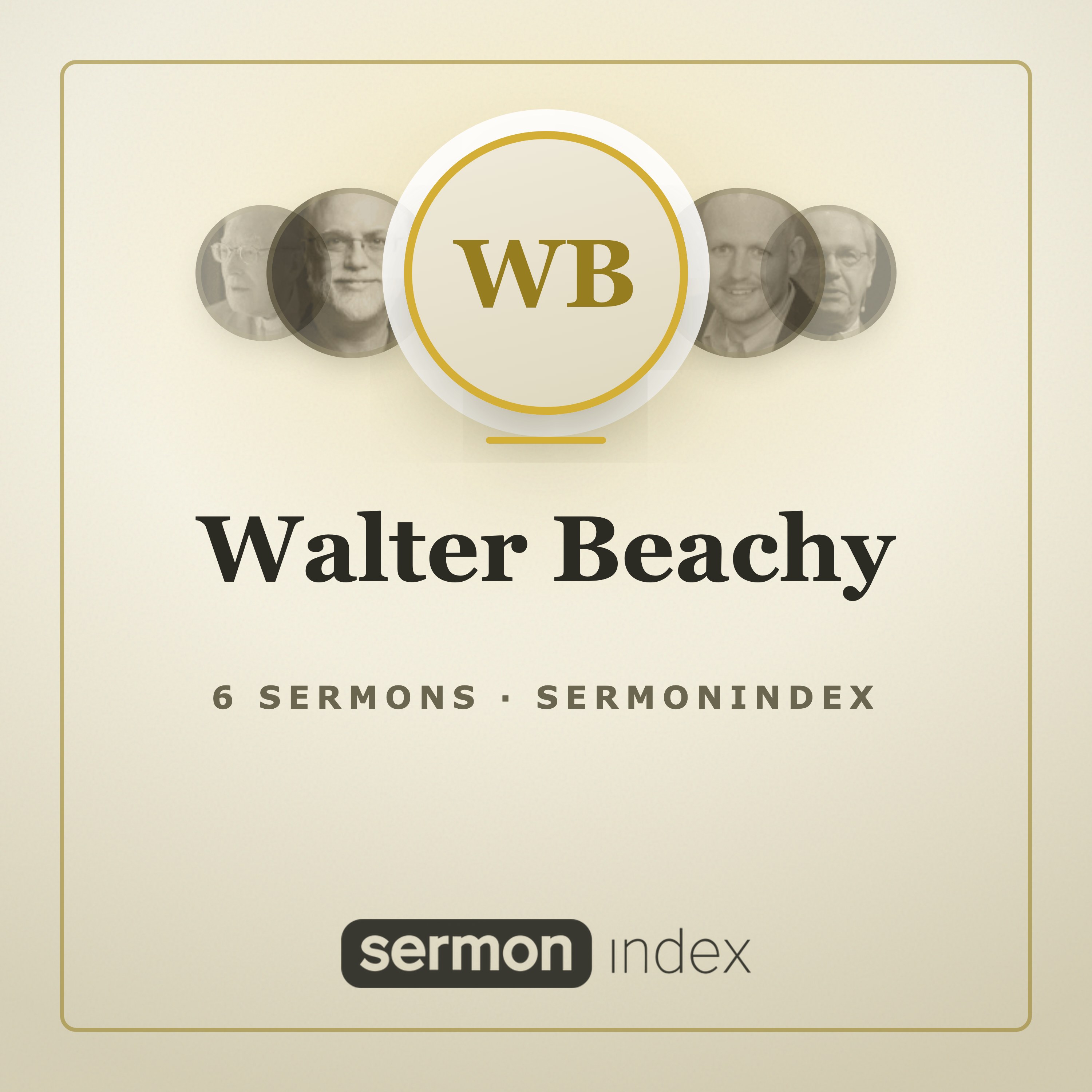 Walter Beachy — SermonIndex podcast artwork