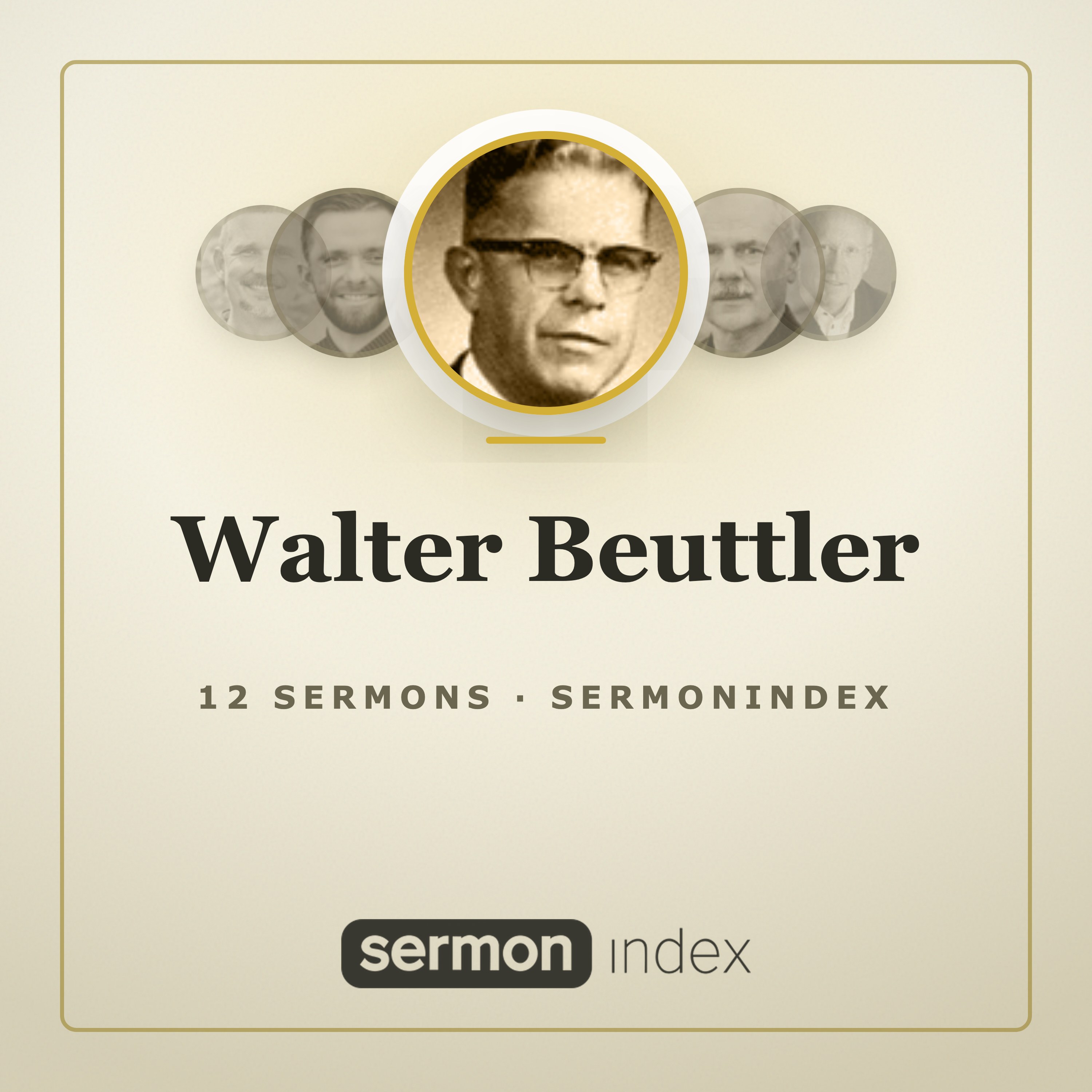 Walter Beuttler — SermonIndex podcast artwork