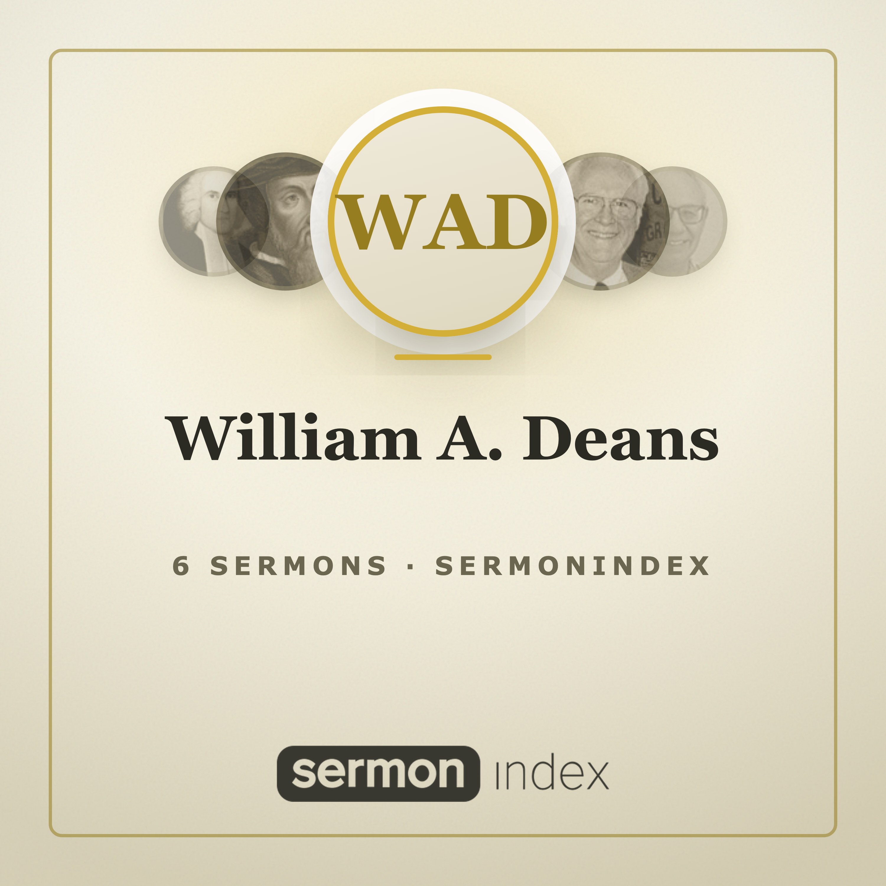 William A. Deans — SermonIndex podcast artwork